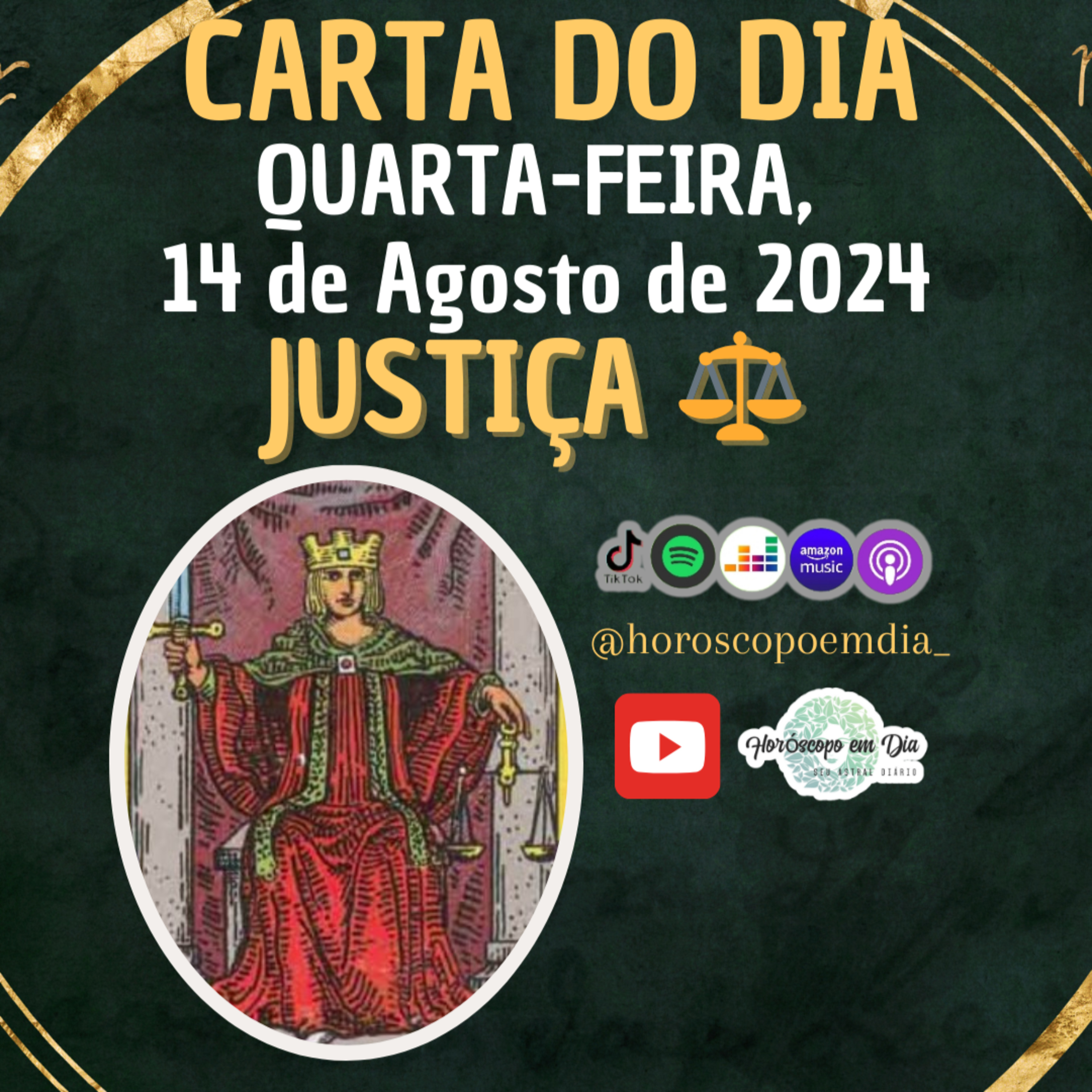 Carta para o dia 14 de Agosto de 2024, Justiça. episode artwork