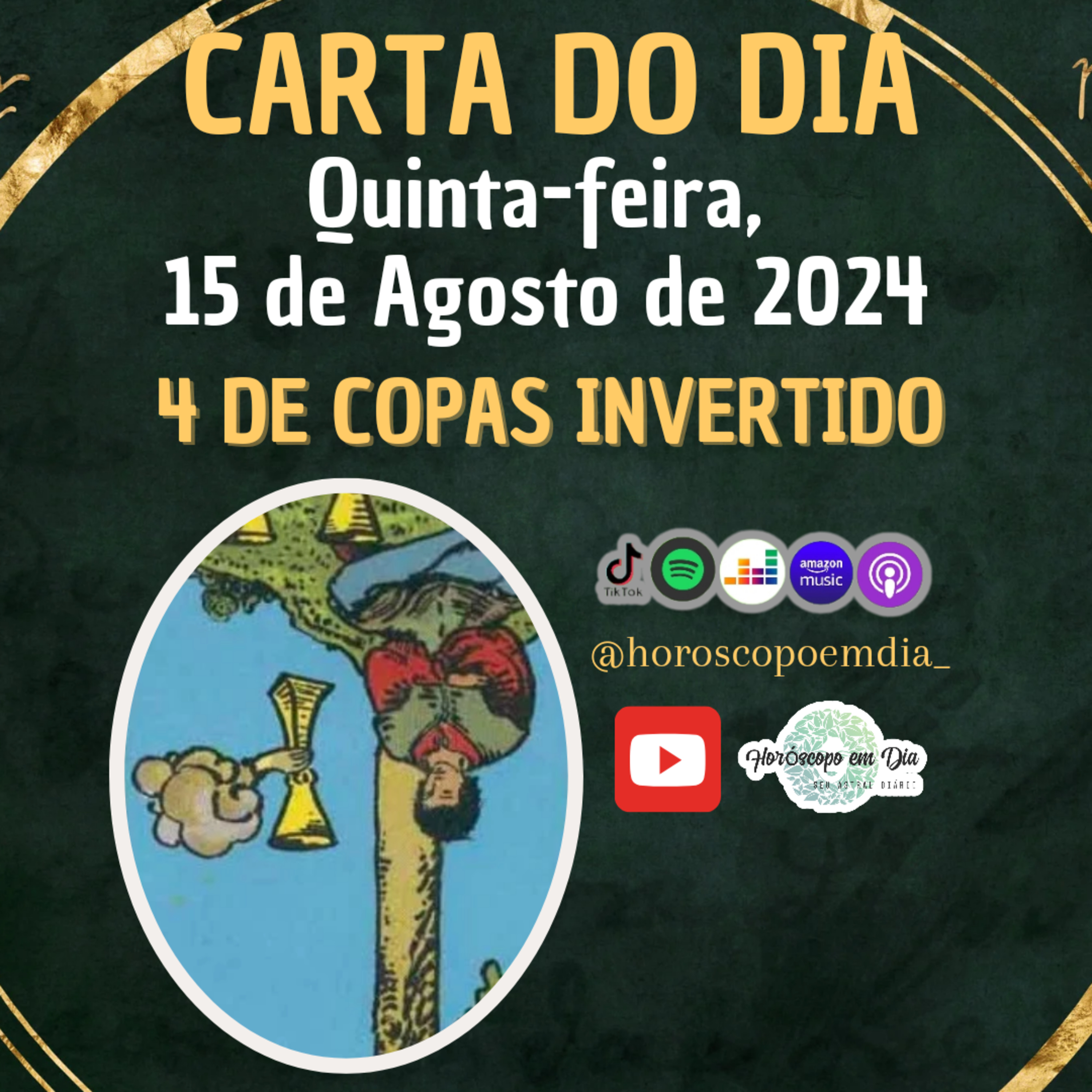 Carta para o dia 15 de Agosto de 2024, 4 de Copas Invertido. episode artwork