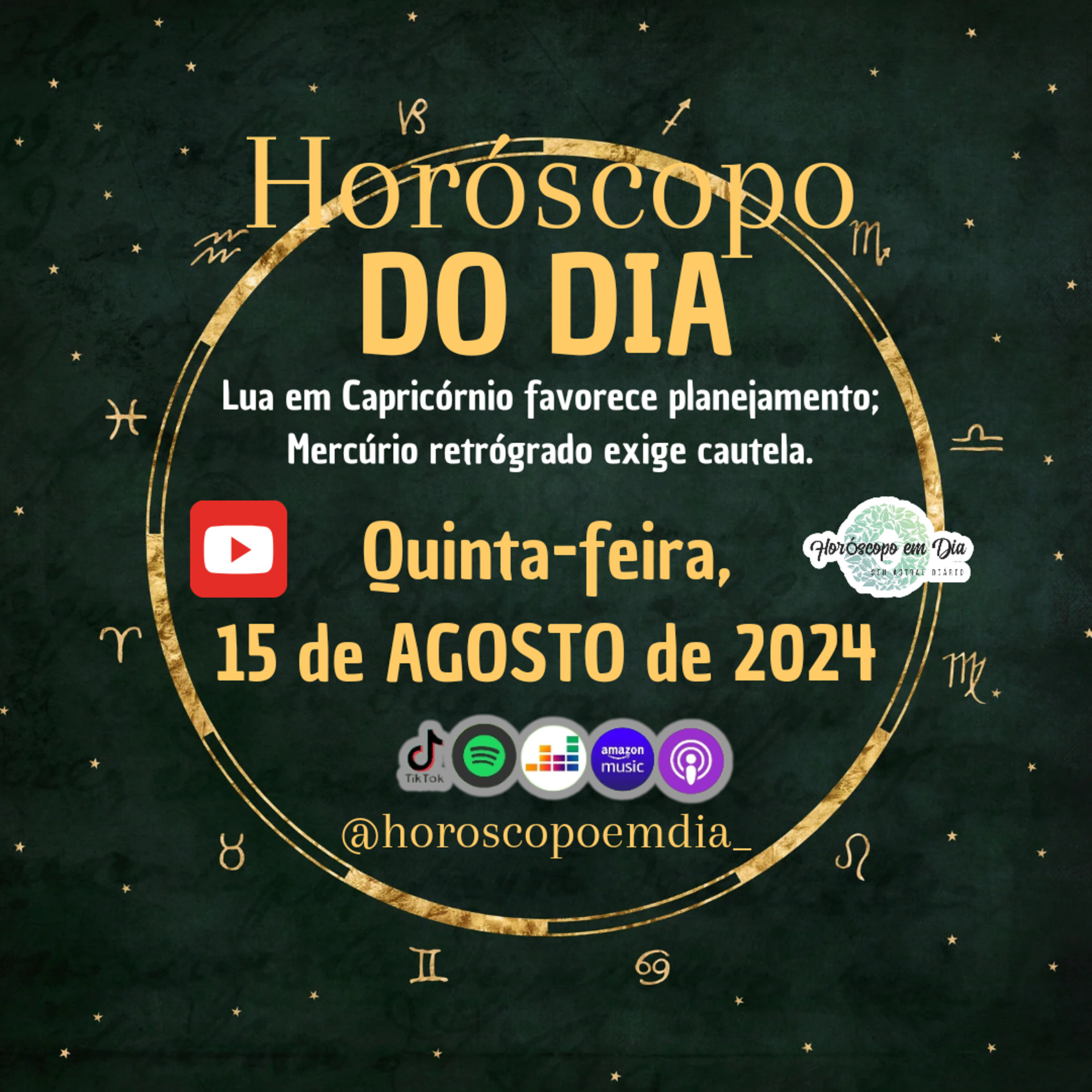 Horóscopo do Dia, Quinta-feira, 15 de Agosto de 2024, Todos os Signos. episode artwork
