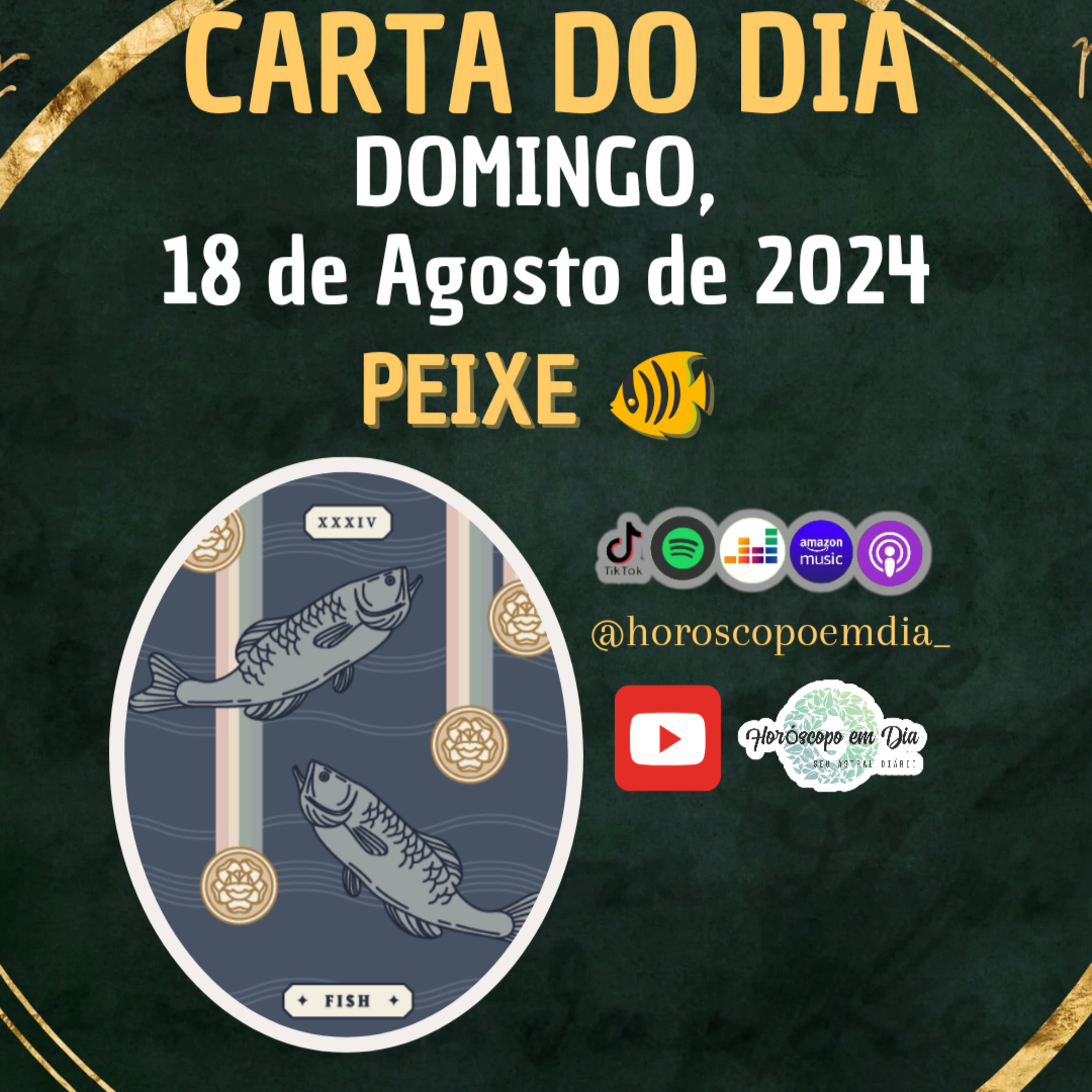 Carta para o dia 18 de Agosto de 2024, O Peixe. episode artwork