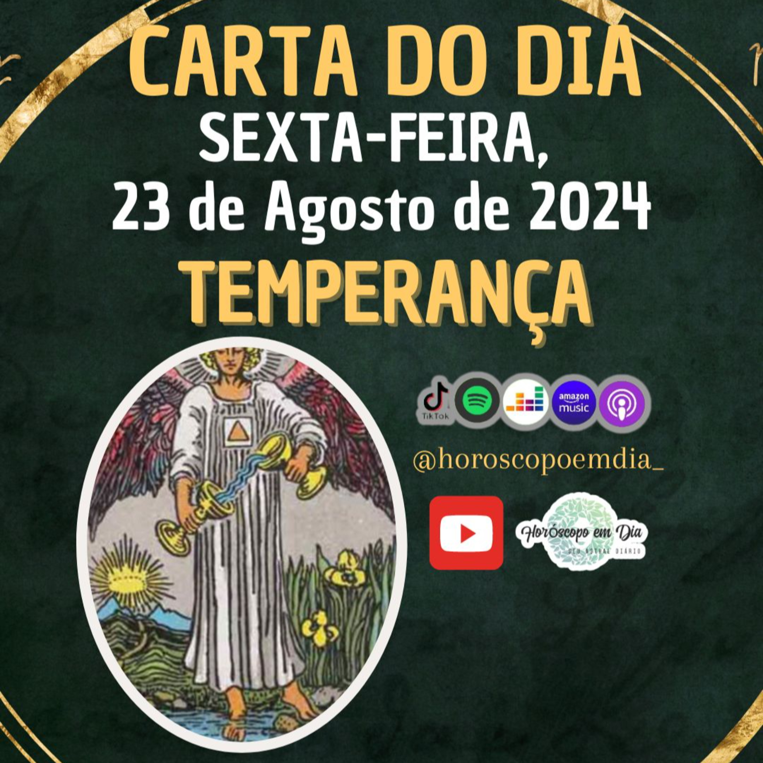 Carta para o dia 23 de Agosto de 2024, Temperança. episode artwork