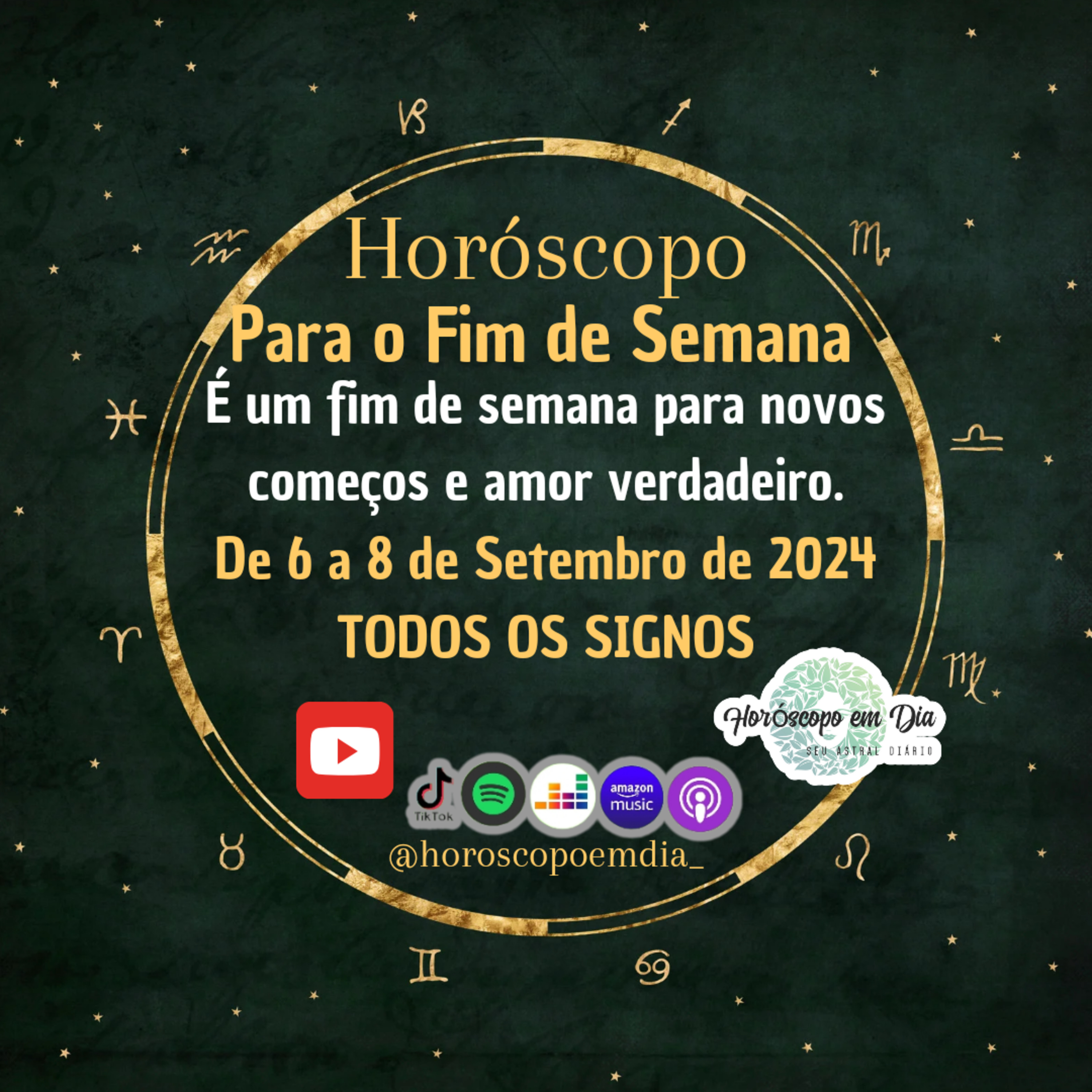 Horóscopo para o fim de semana, de 6 a 8 de Setembro de 2024, Todos os signos. episode artwork