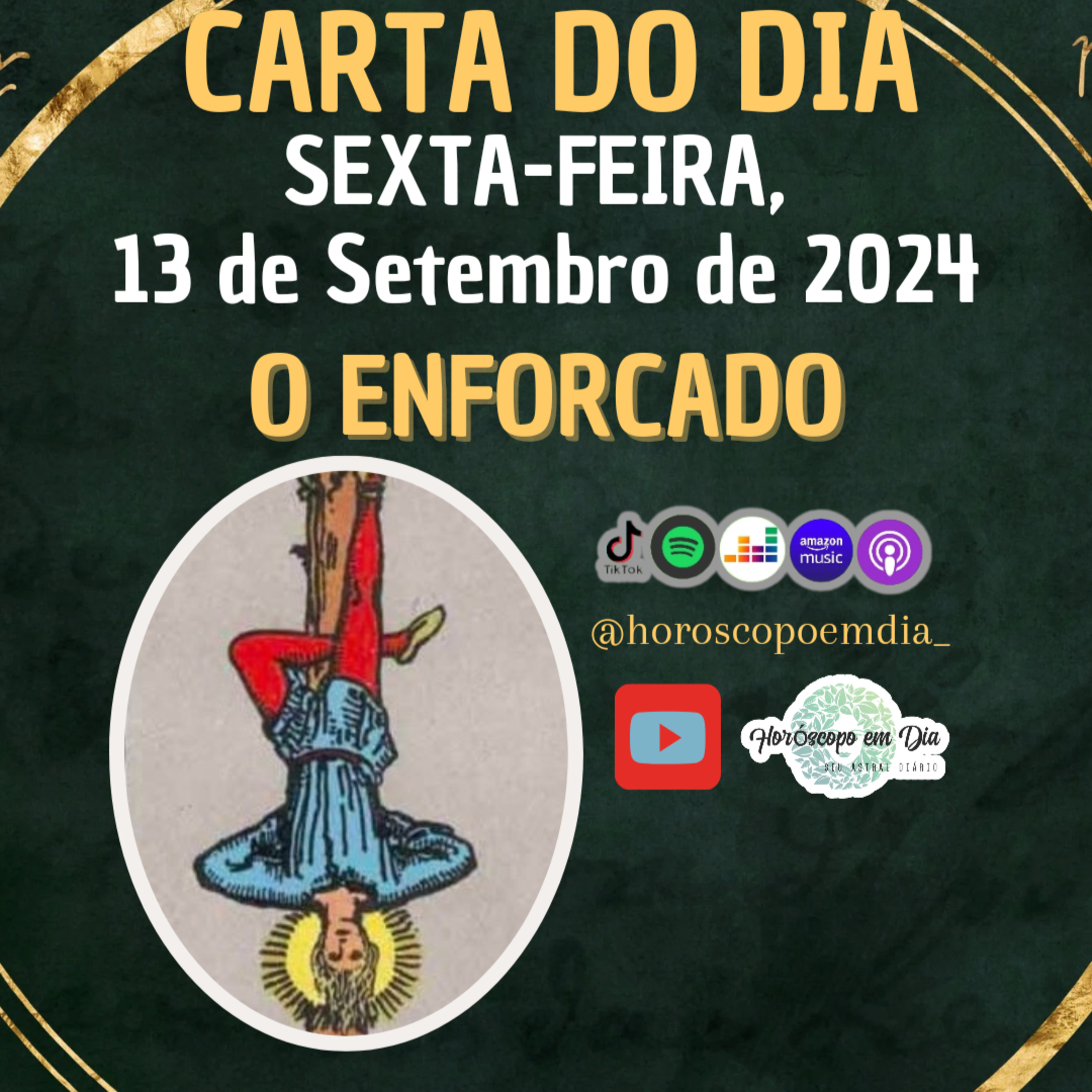 Carta para o dia 13 de Setembro de 2024, O enforcado. episode artwork