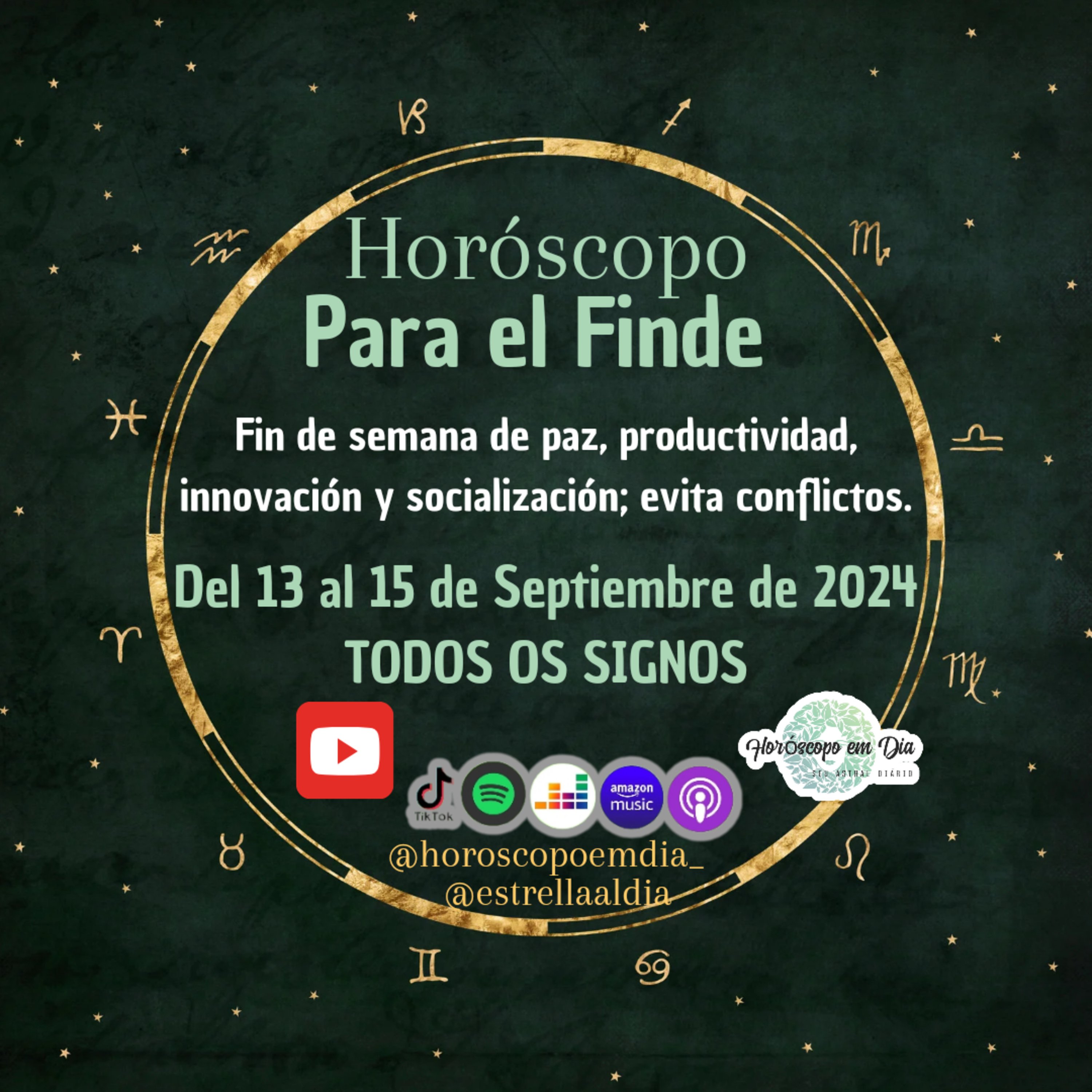 Horóscopo para el fin de semana, de 13 al 15 de septiembre de 2024, Todos los Signos. episode artwork