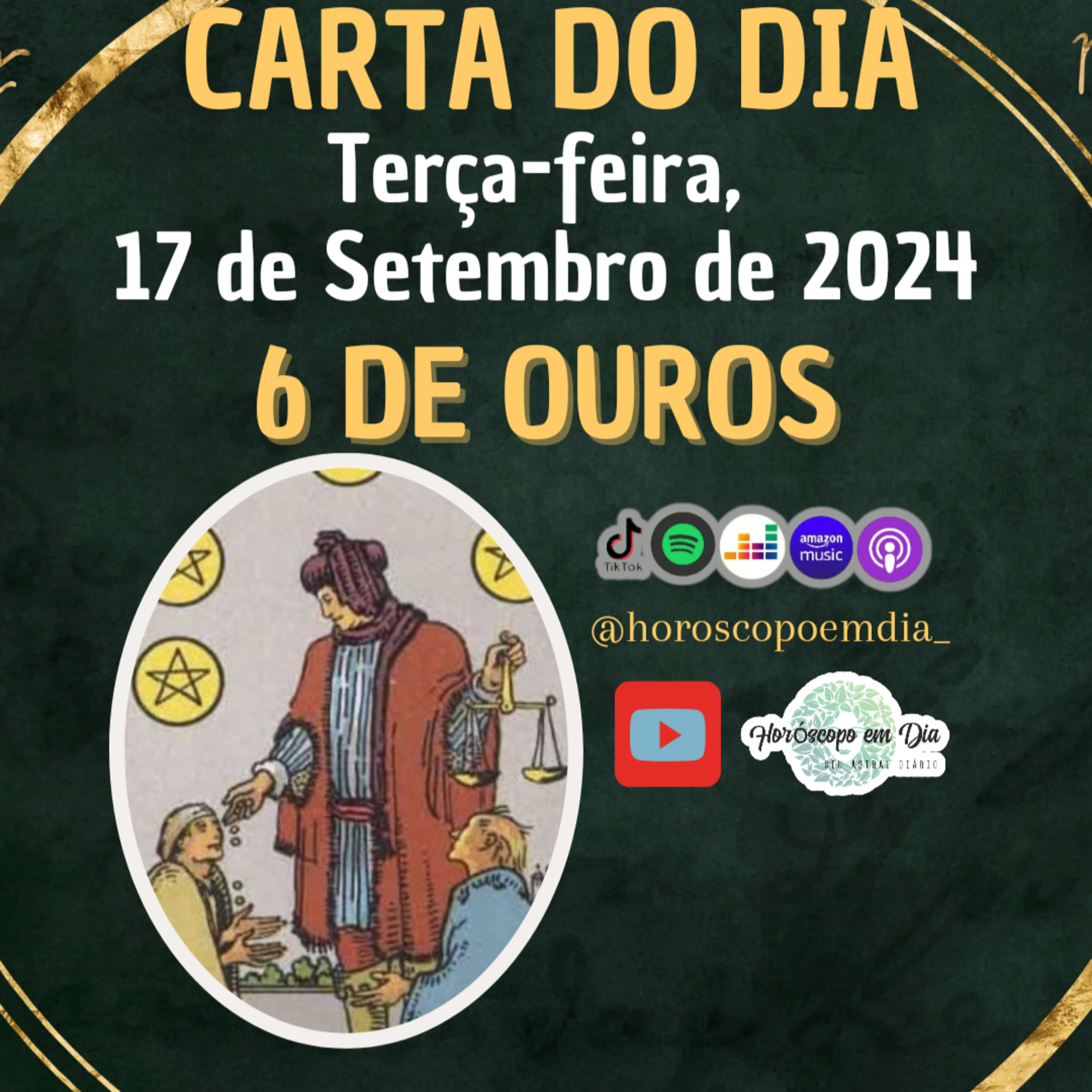 Carta para o dia 17 de Setembro de 2024, 6 de Ouros. episode artwork
