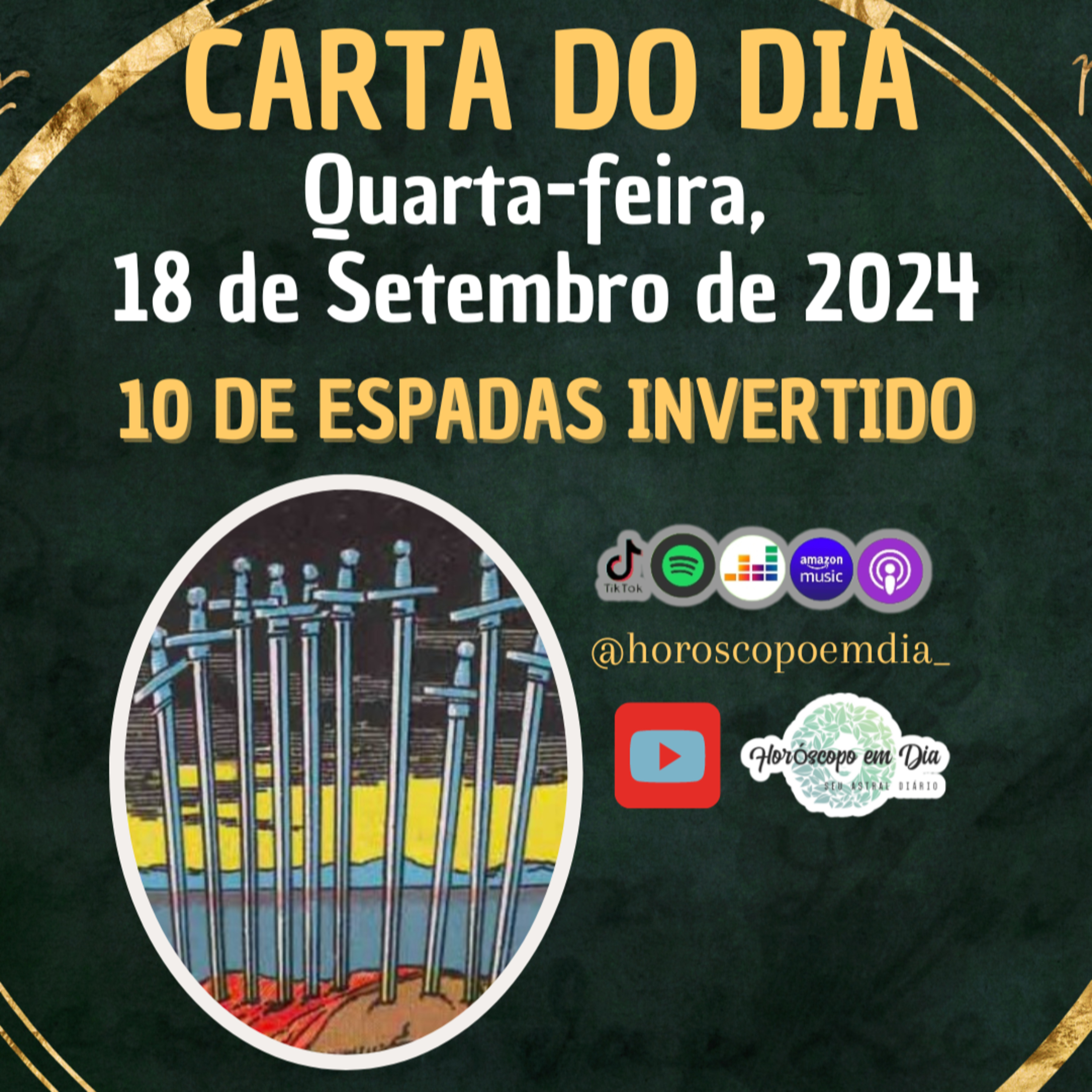 Carta para o dia 18 de Setembro de 2024, 10 de Espadas Invertido.  episode artwork