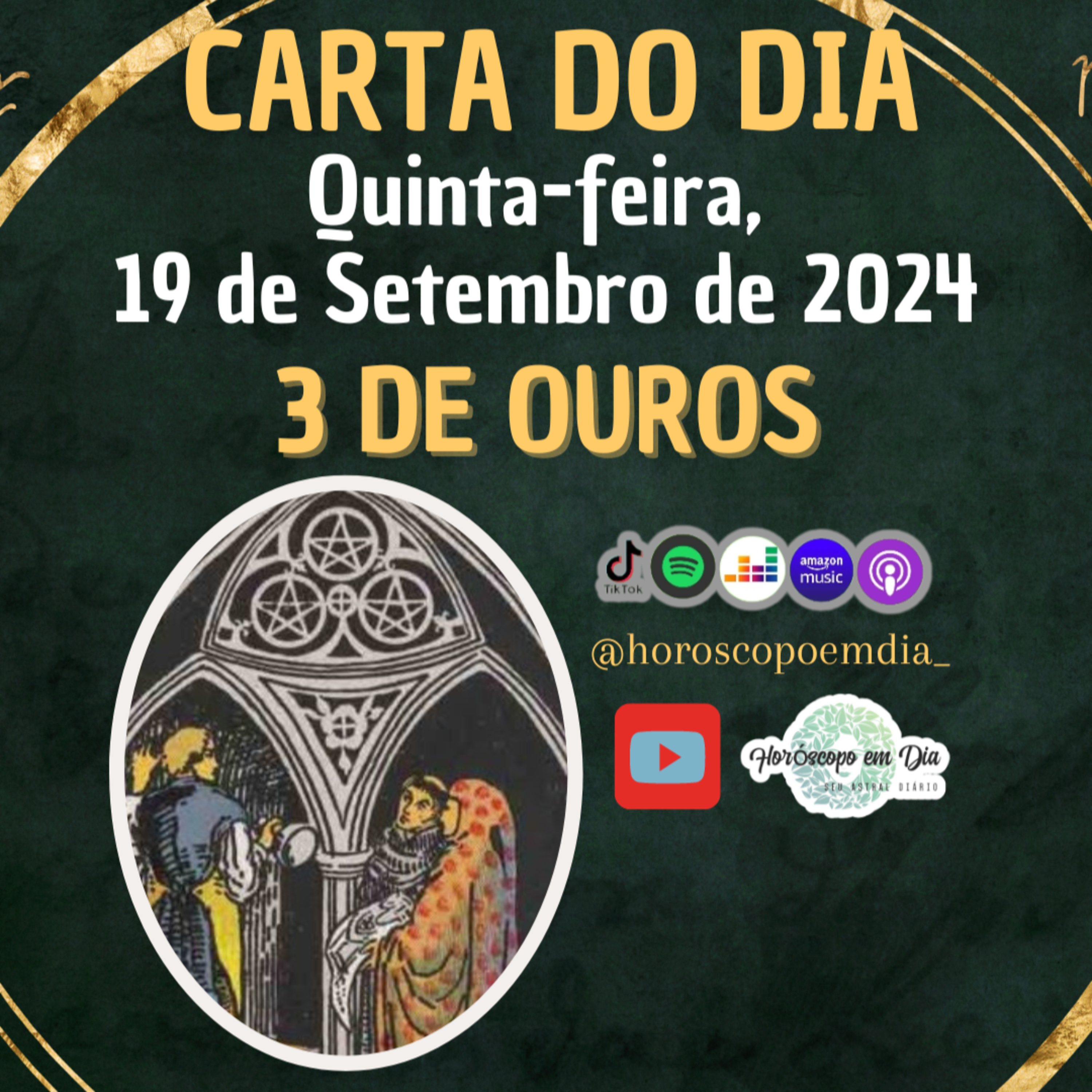 Carta para o dia 19 de Setembro de 2024, 3 de Ouros. episode artwork