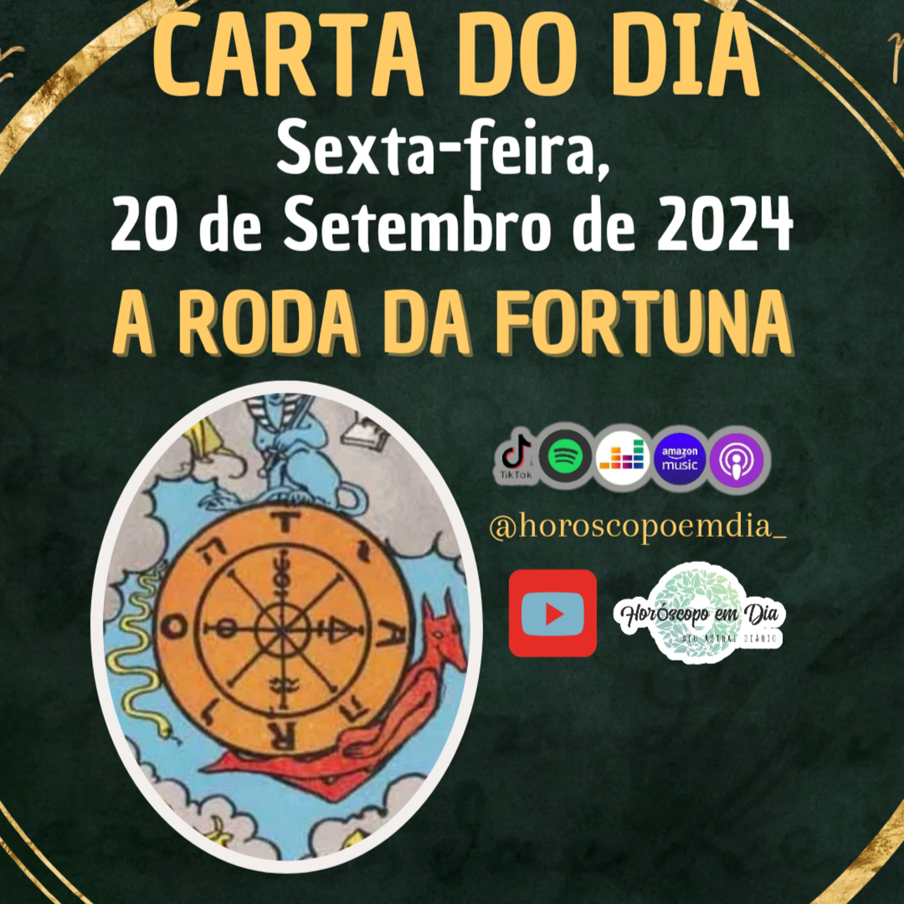 Carta para o dia 20 de Setembro de 2024, A Roda da Fortuna. episode artwork