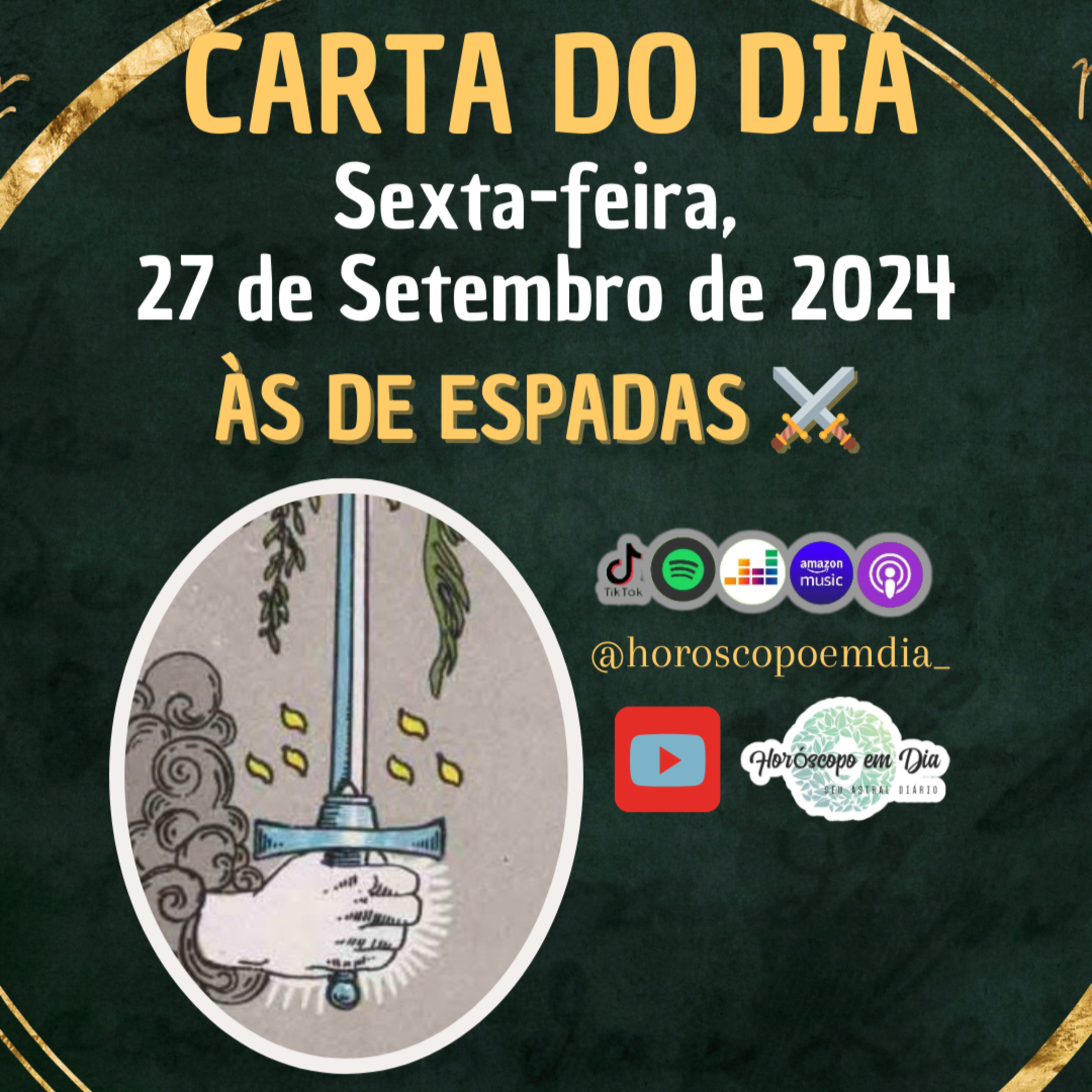 Carta para o dia 27 de Setembro de 2024, Às de Espadas. episode artwork