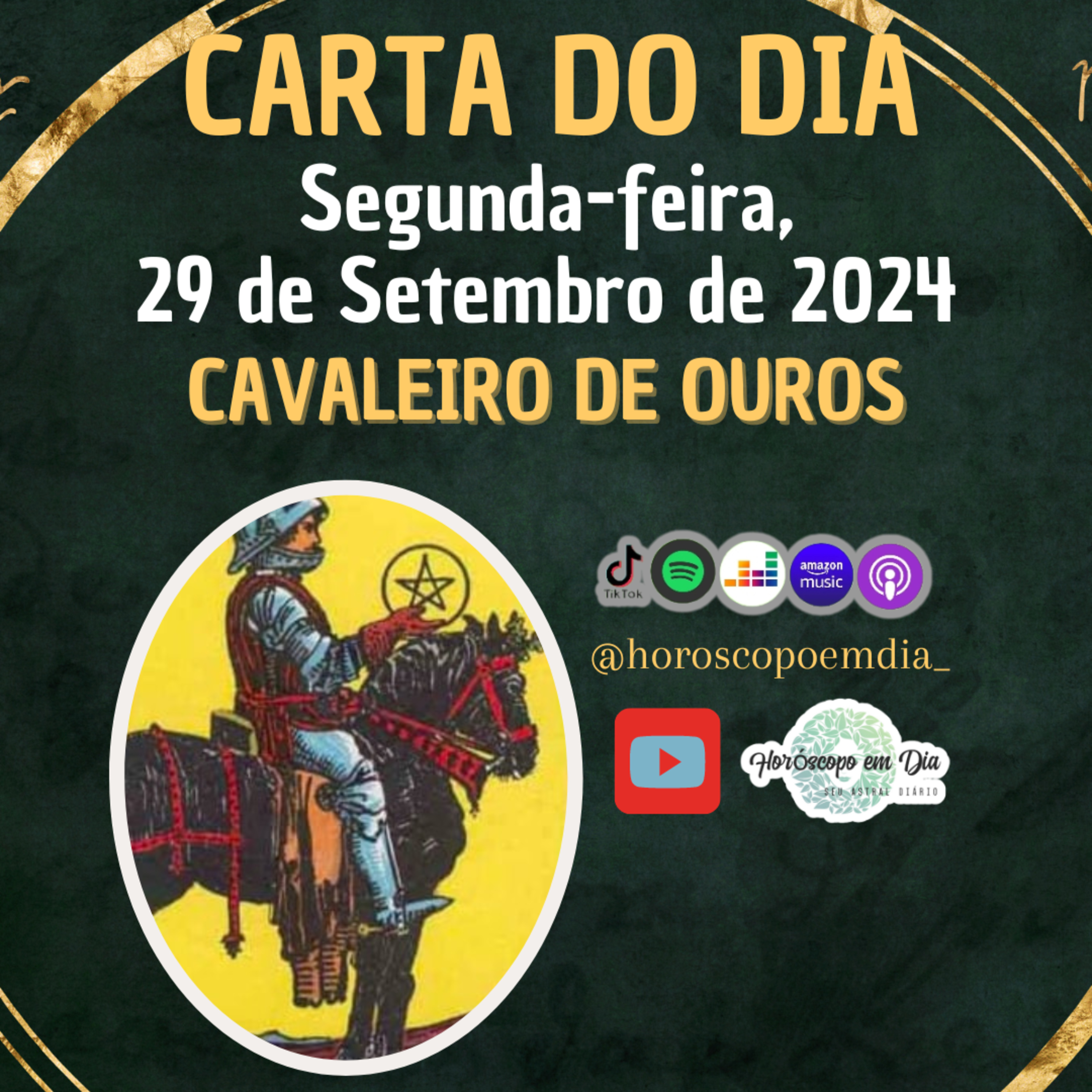 Carta para o dia 30 de Setembro de 2024, Cavaleiro de Ouros. episode artwork