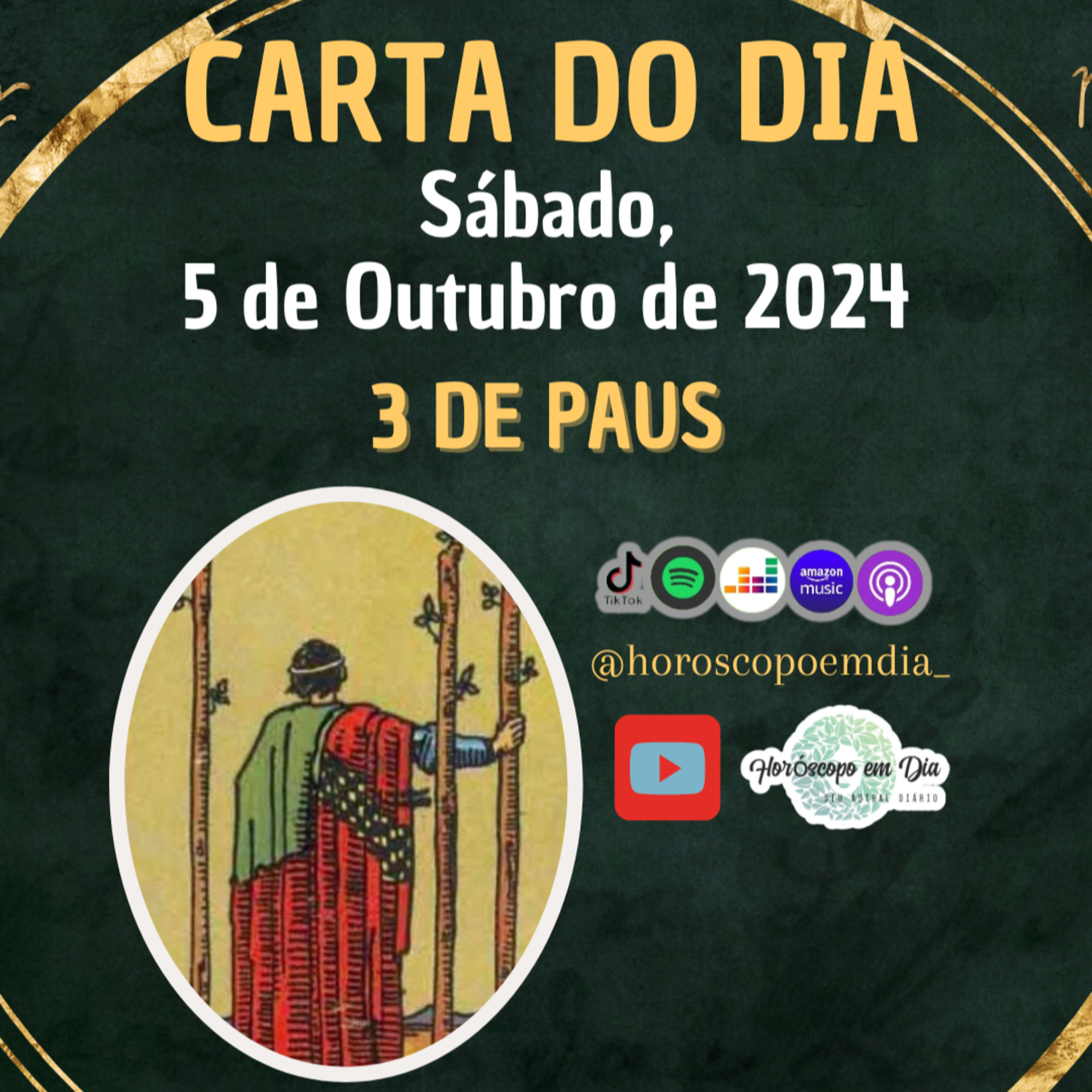 Carta para o dia 5 de Outubro de 2024, 3 de Paus. episode artwork