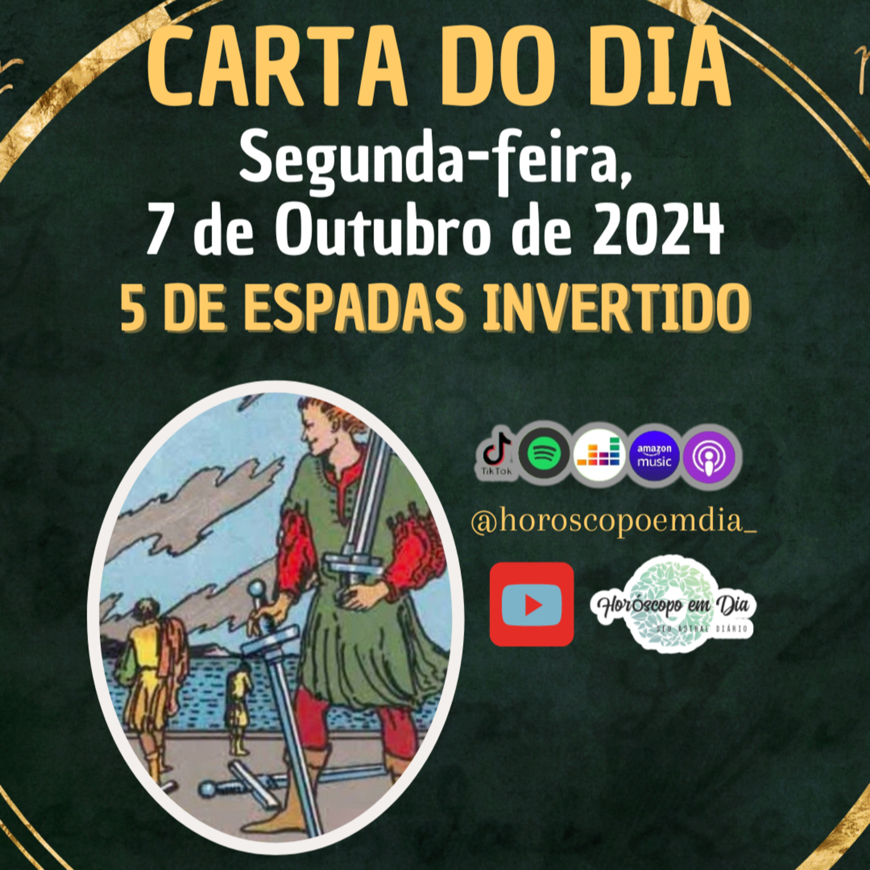 Carta para o dia 7 de Outubro de 2024, 5 de Espadas invertido.  episode artwork