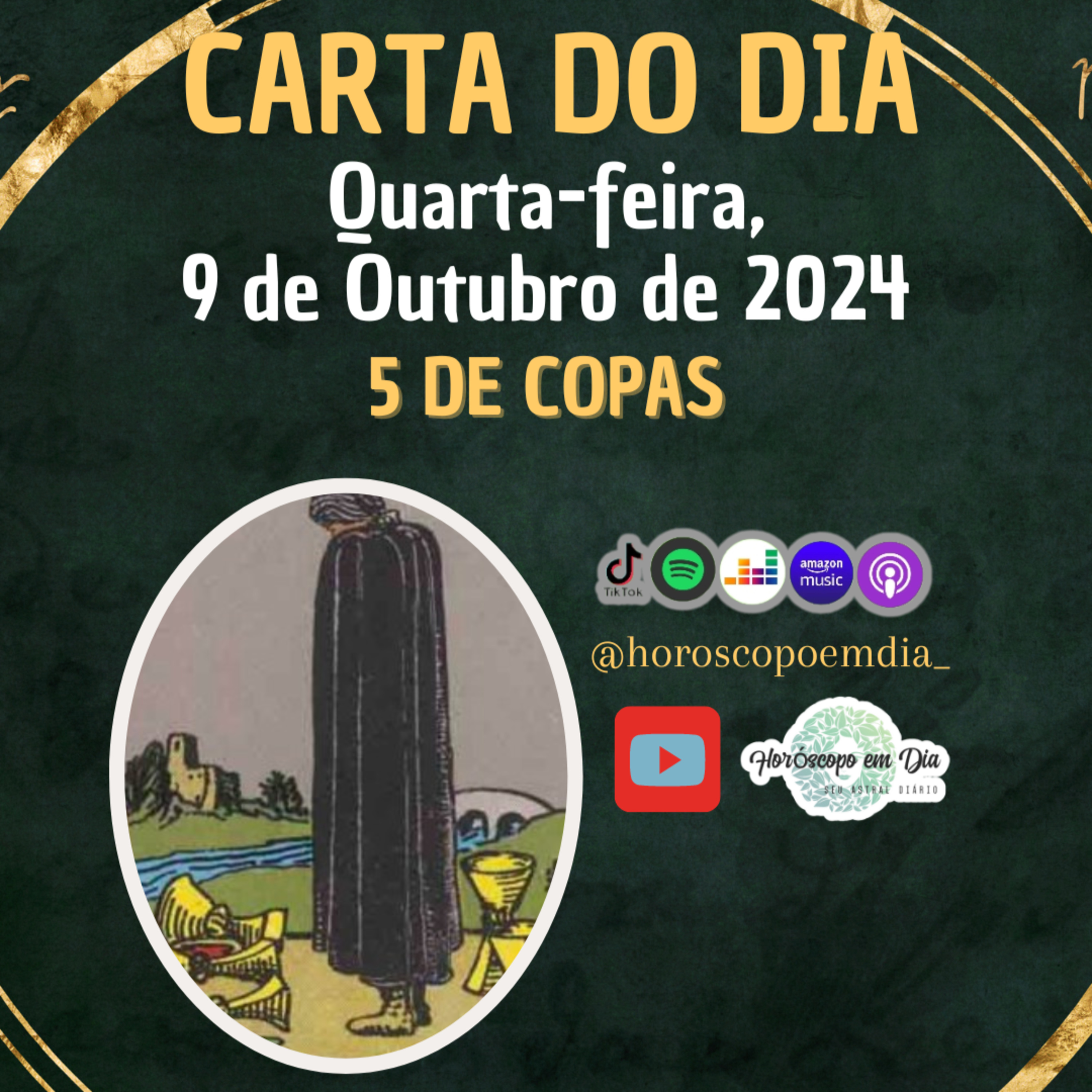 Carta para o dia 9 de Outubro de 2024, 5 de Copas.  episode artwork