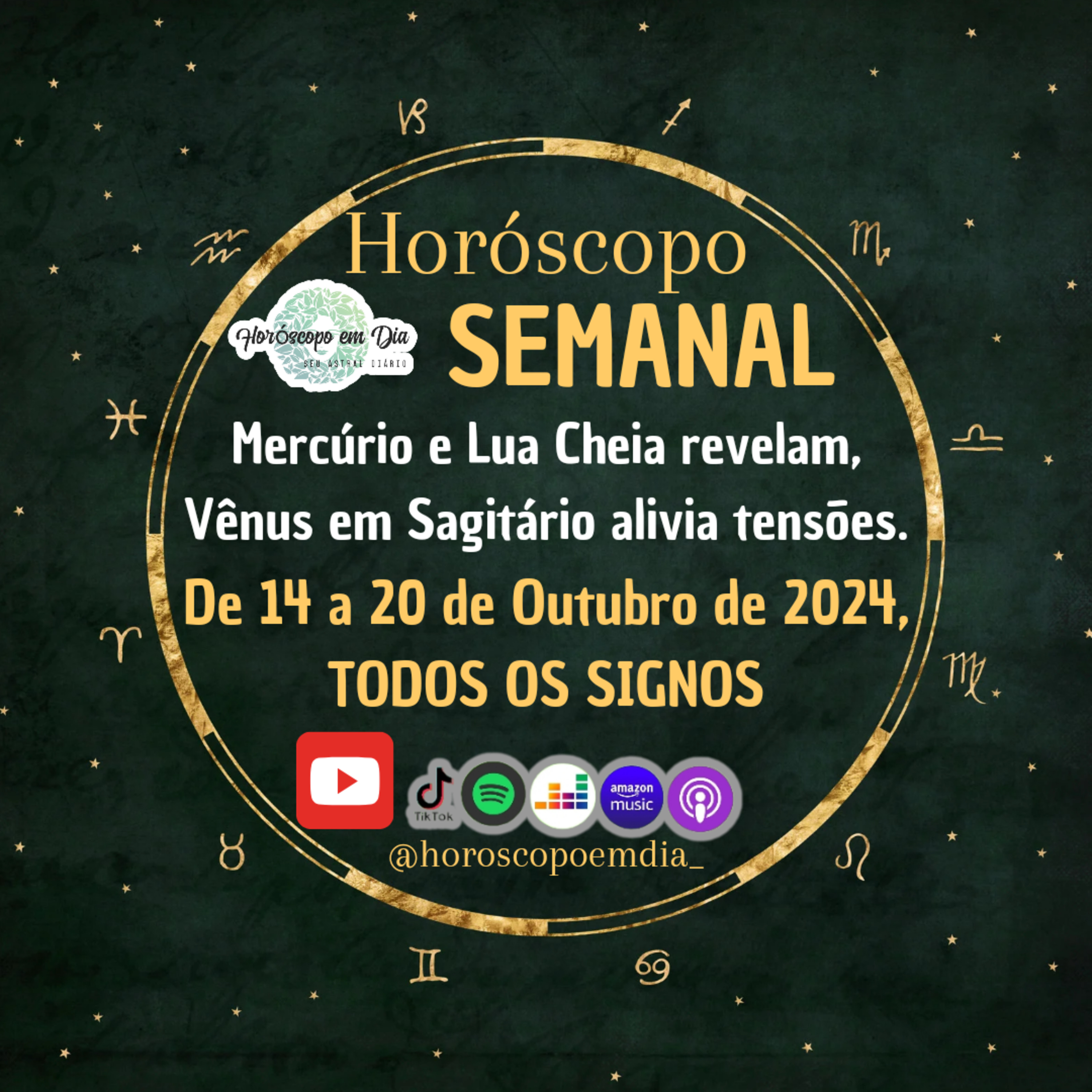 Horóscopo Semanal, De 14 a 20 de Outubro de 2024, Todos os signos. episode artwork
