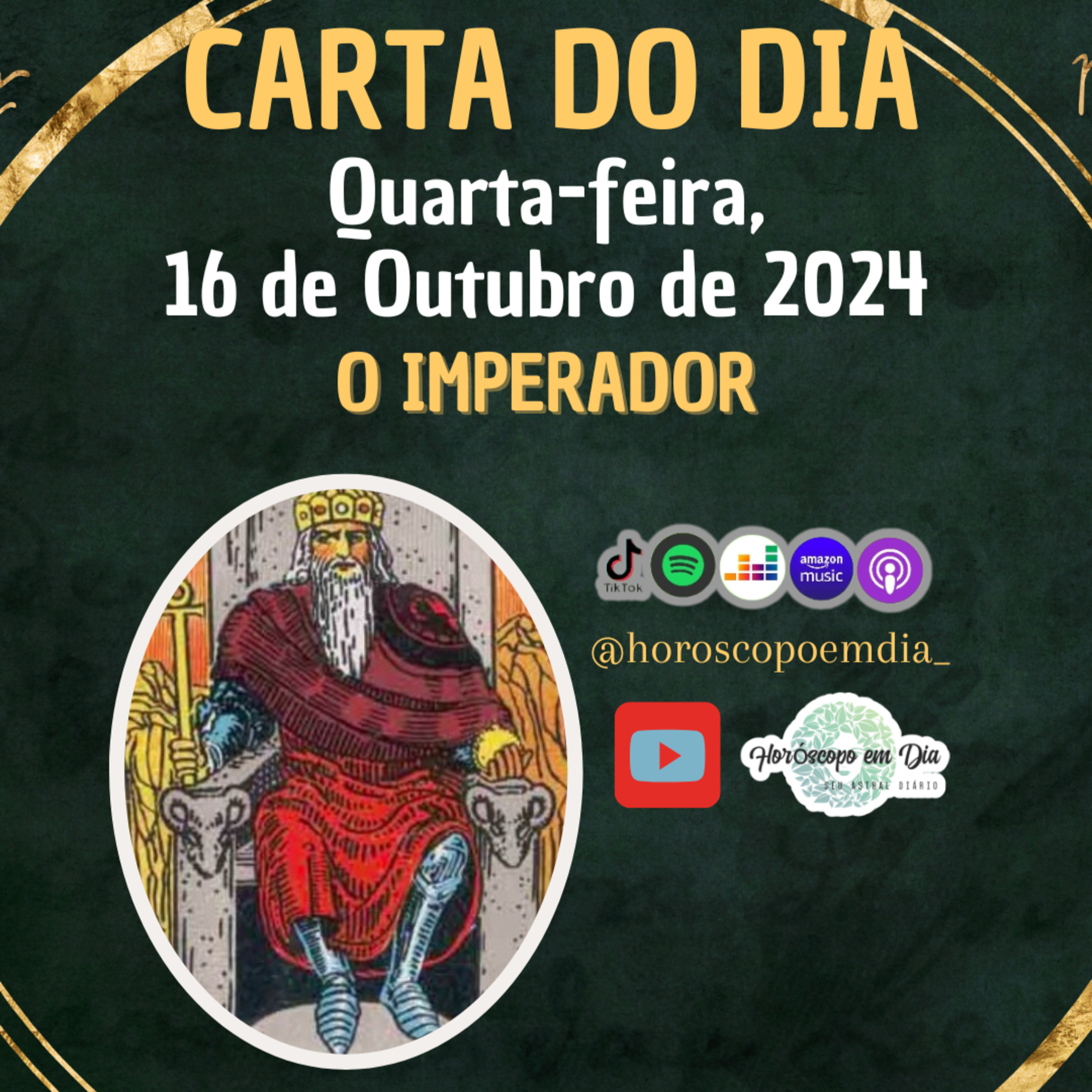 Carta para o dia 16 de Outubro de 2024, O Imperador. episode artwork