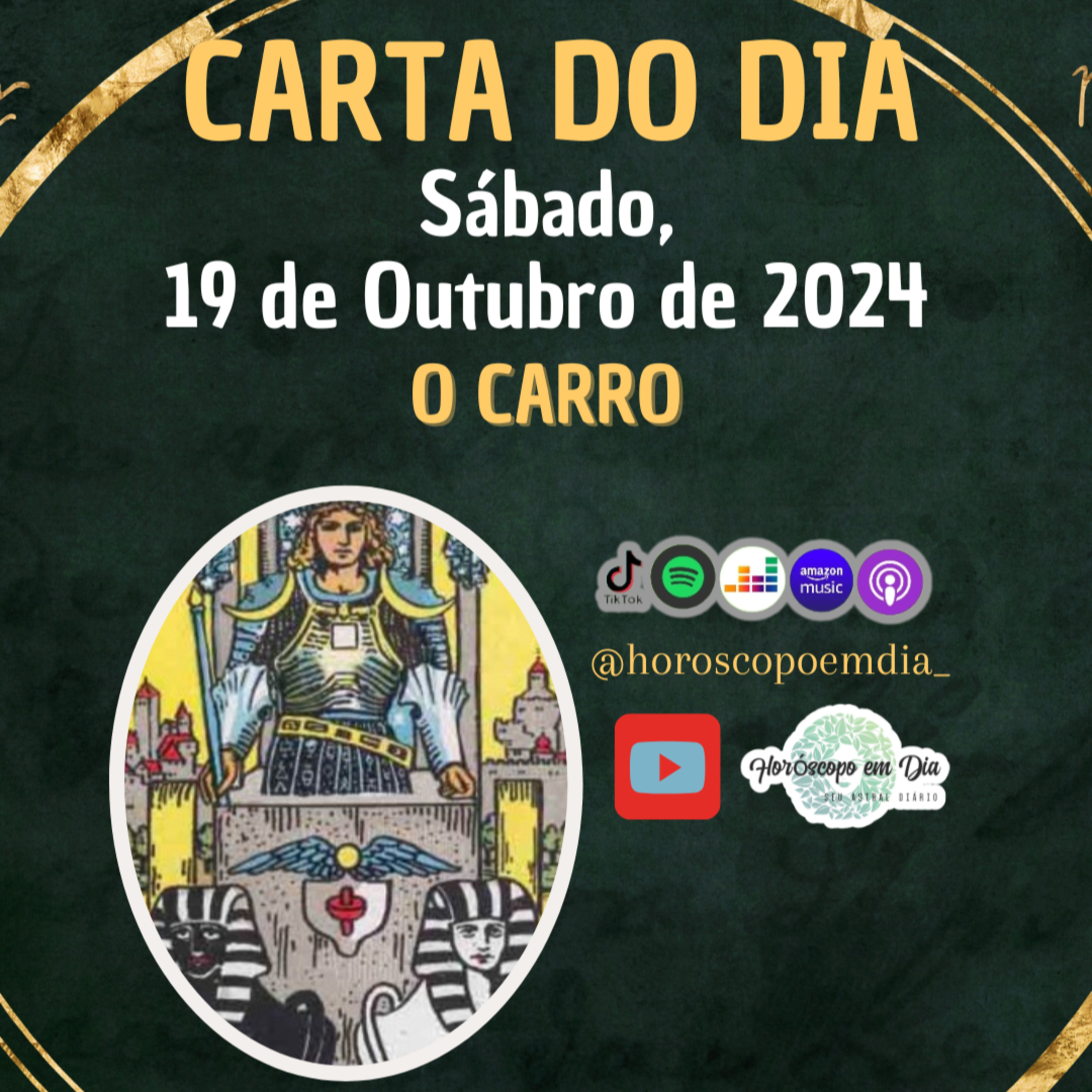 Carta para o dia 19 de Outubro de 2024, O Carro. episode artwork