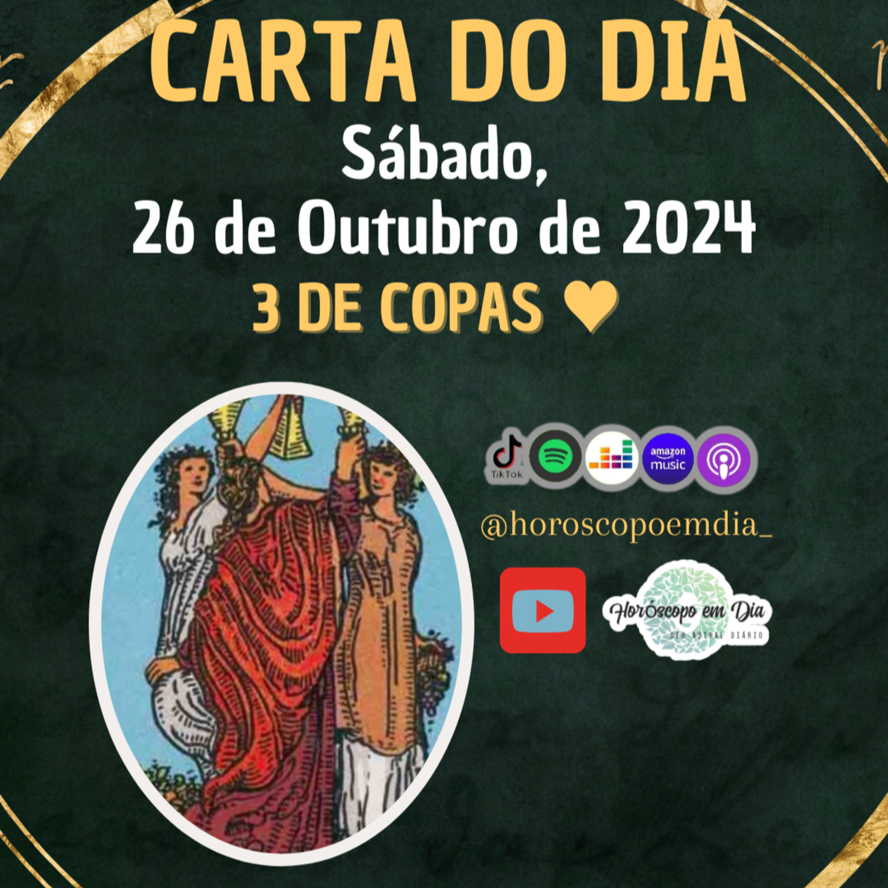Carta para o dia 26 de Outubro de 2024, 3 de Copas. episode artwork