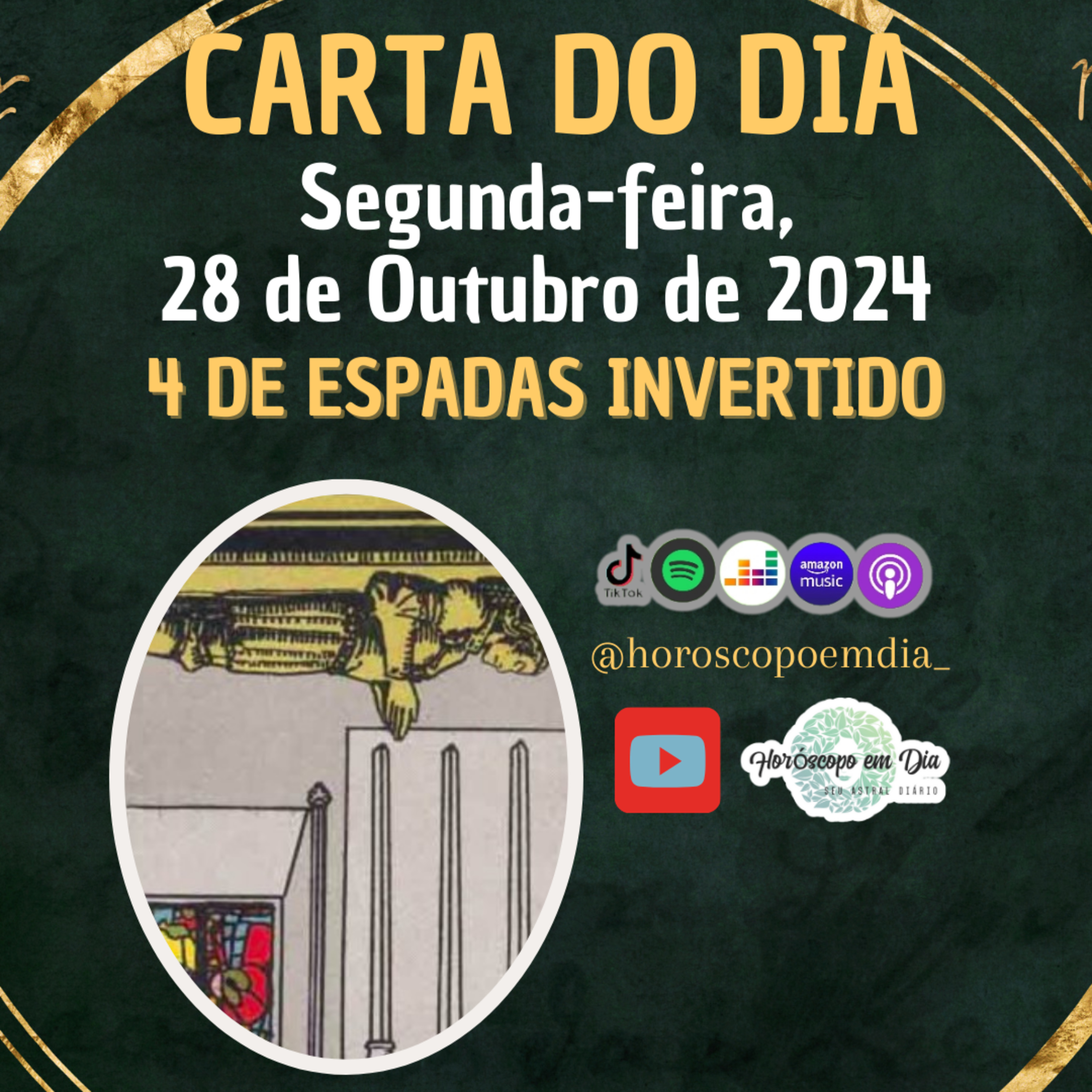 Carta para o dia 28 de Outubro de 2024, 4 de Espadas invertido. episode artwork