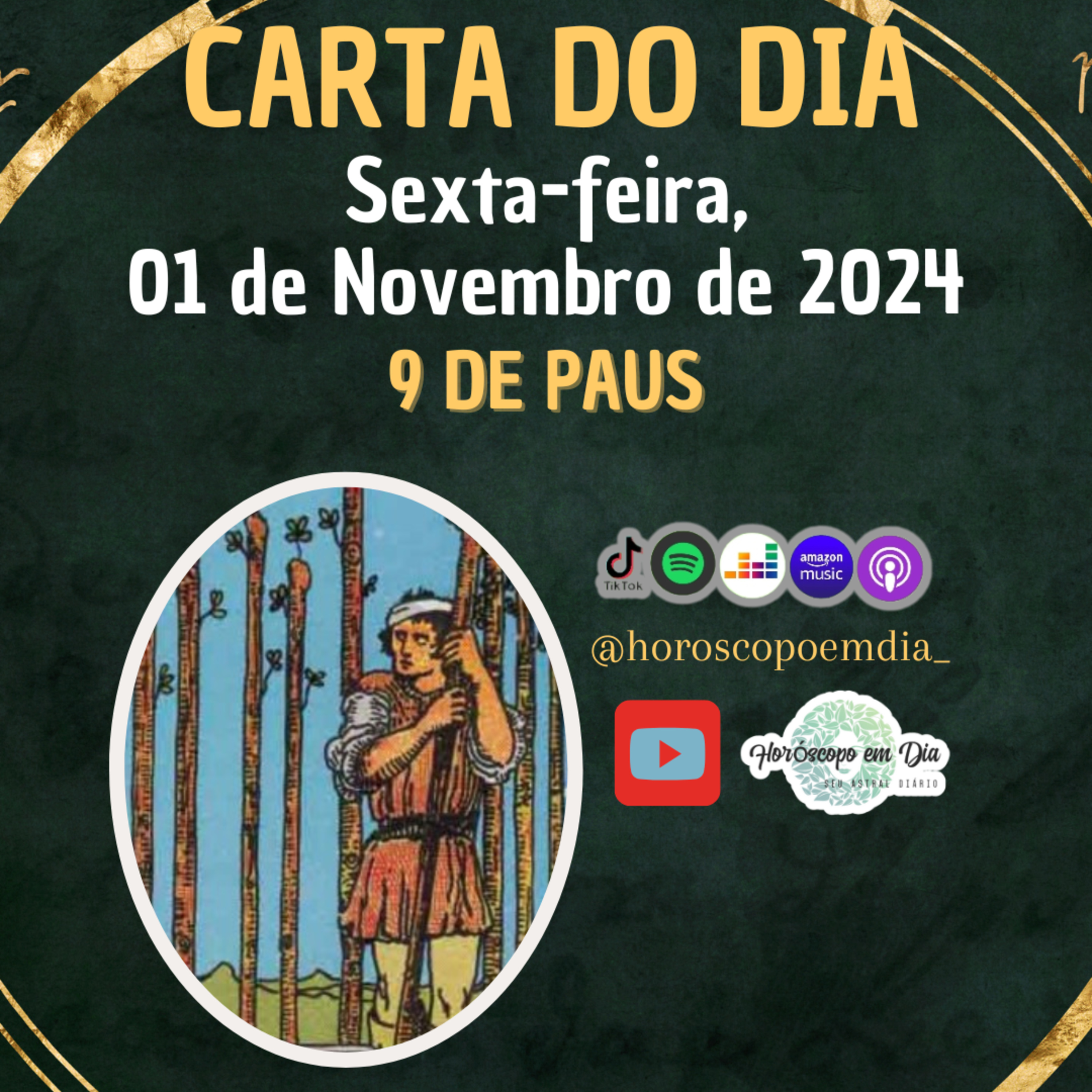 Carta para o dia 1⁰ de Novembro de 2024, 9 de Paus. episode artwork