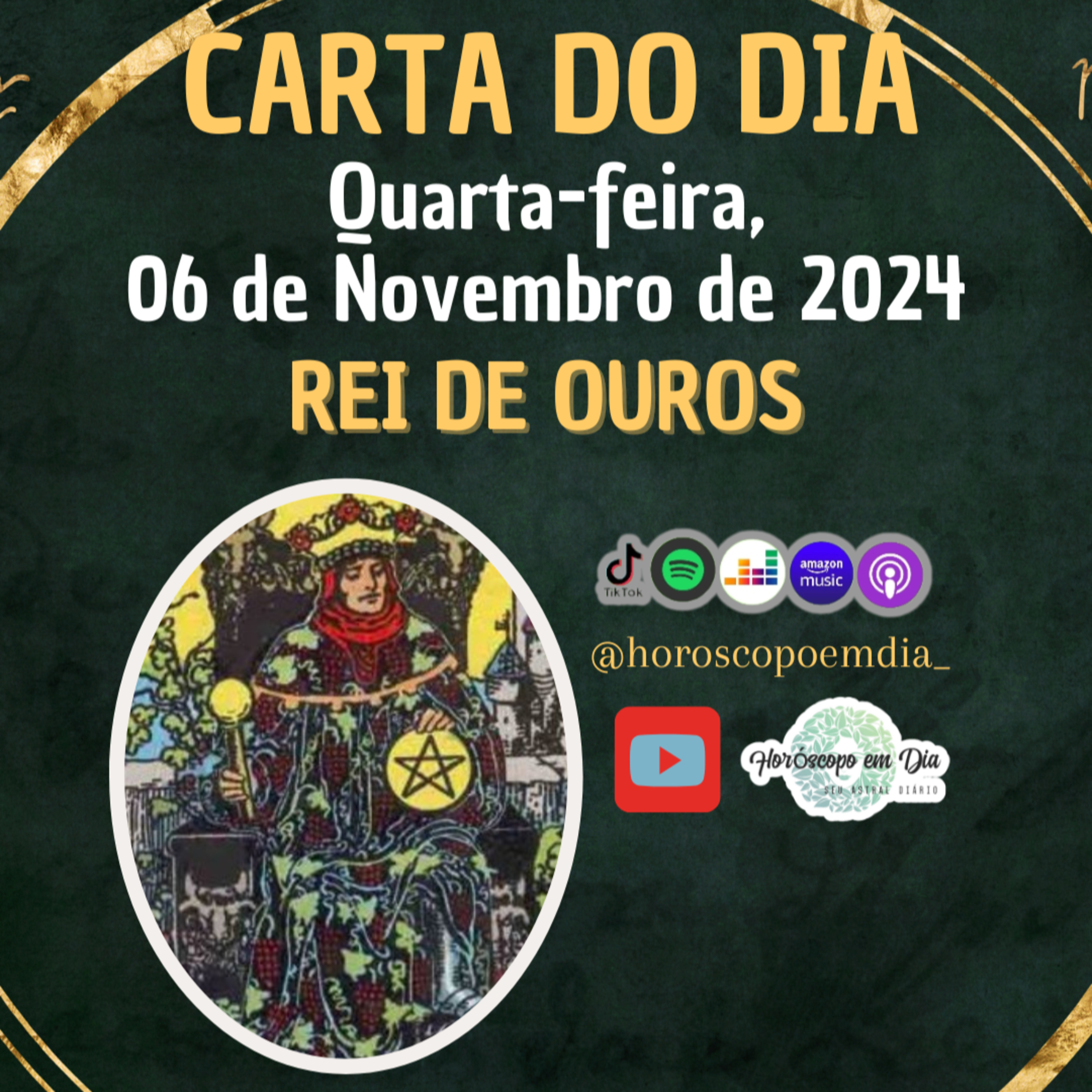 Carta para o dia 6 de Novembro de 2024, Rei de Ouros. episode artwork
