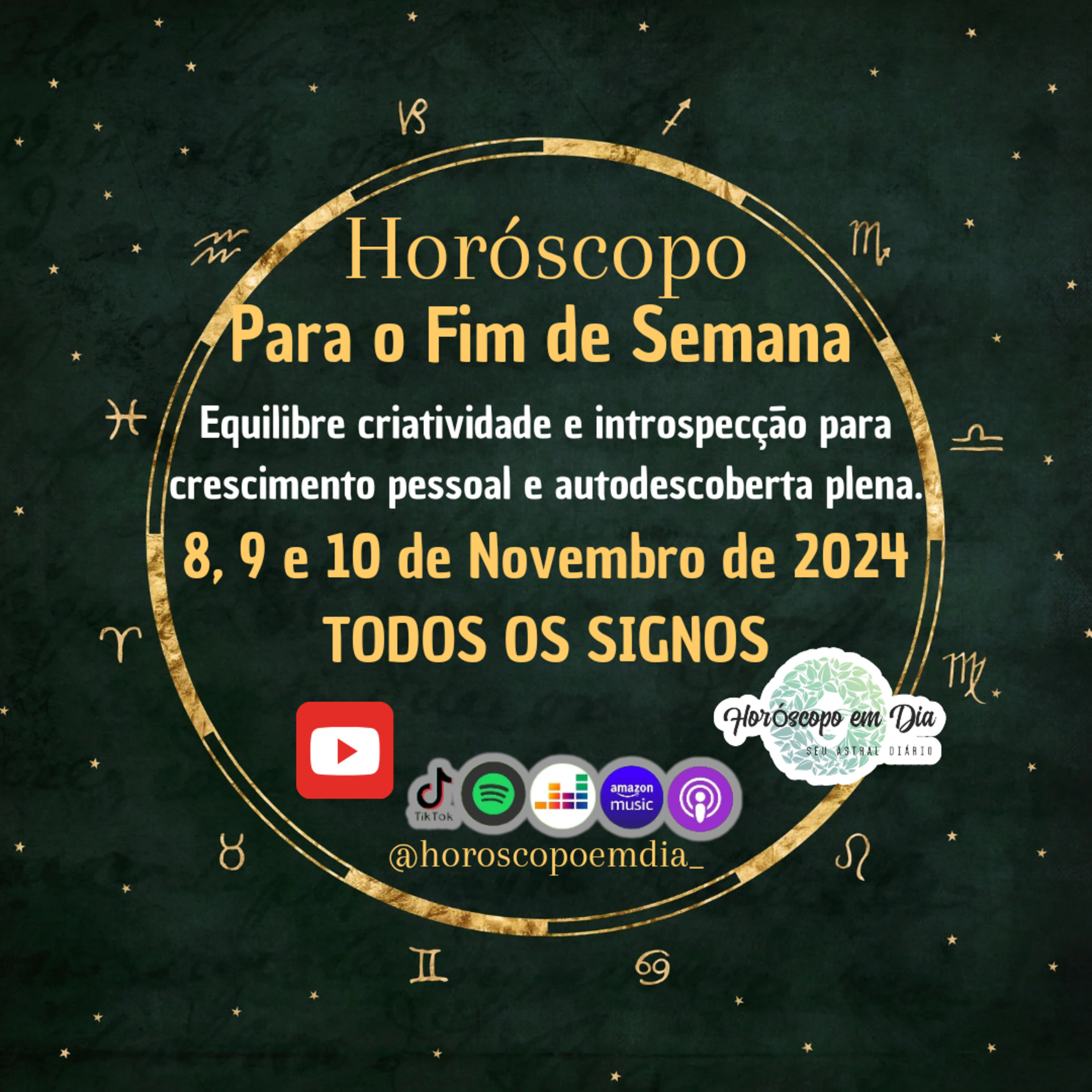 Horóscopo para o Fim de Semana, de 8 a 10 de Novembro de 2024. Todos os signos. episode artwork