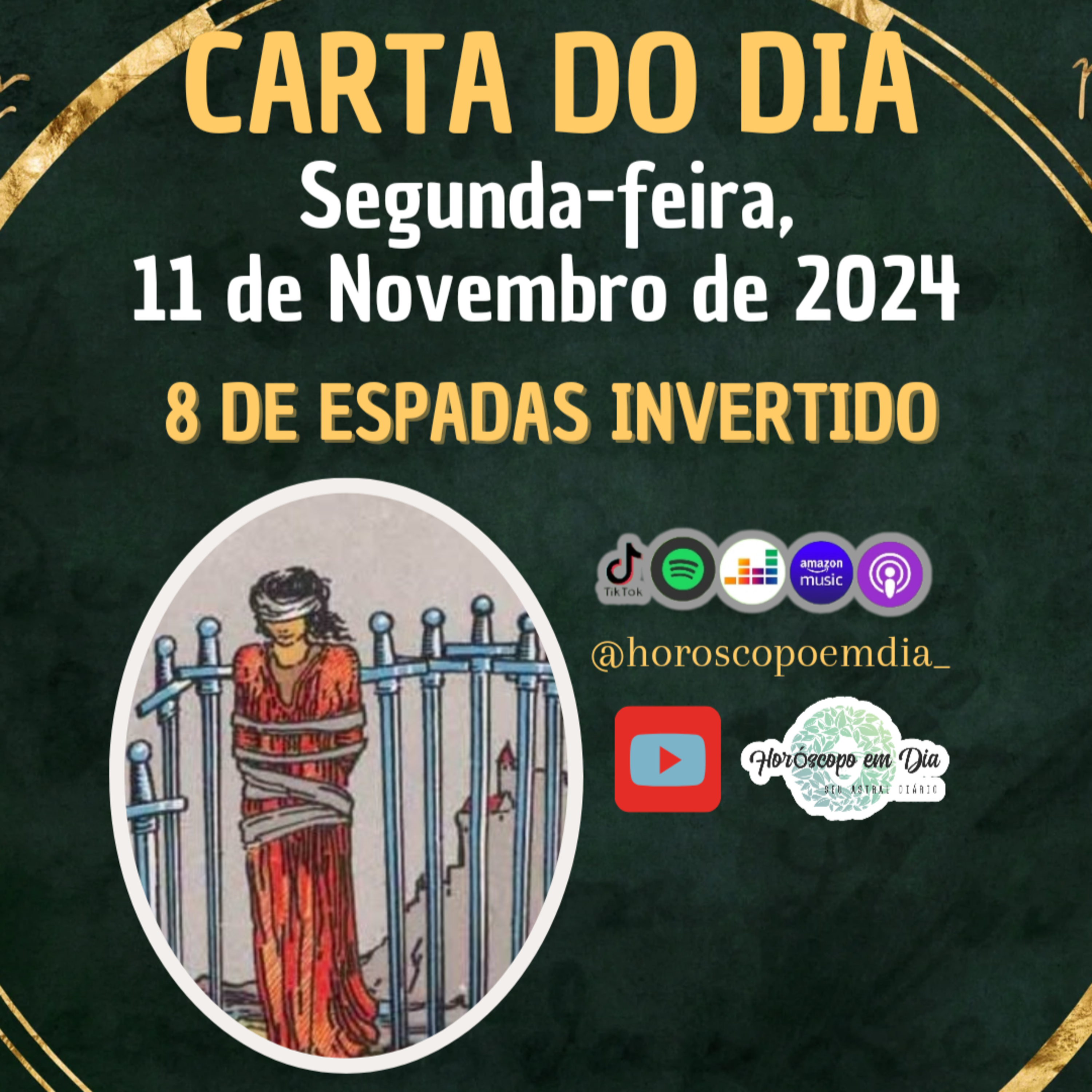 Carta para o dia 11 de Novembro de 2024, 8 de Espadas invertido. episode artwork