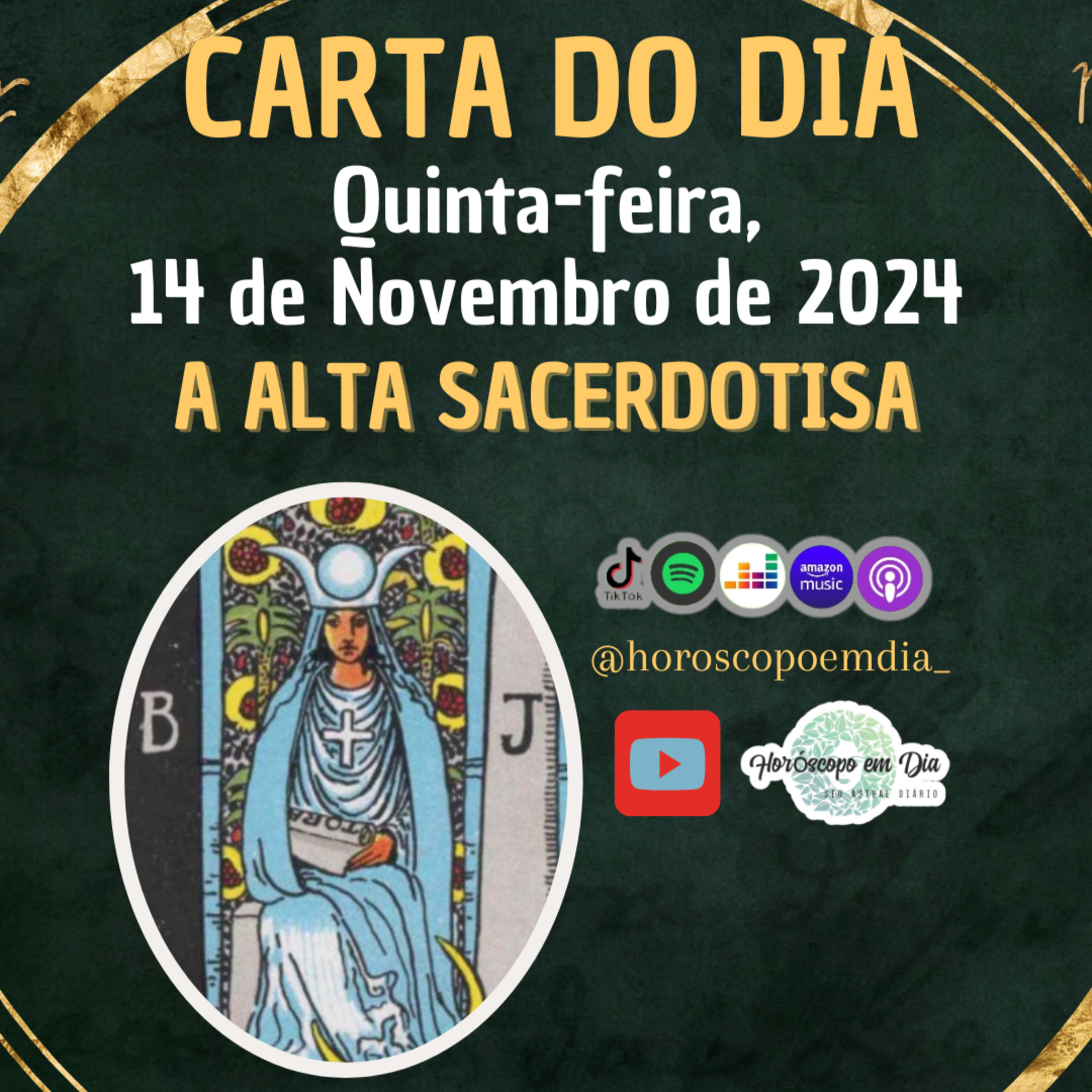 Carta para o dia 14 de Novembro de 2024, A Alta Sacerdotisa. episode artwork