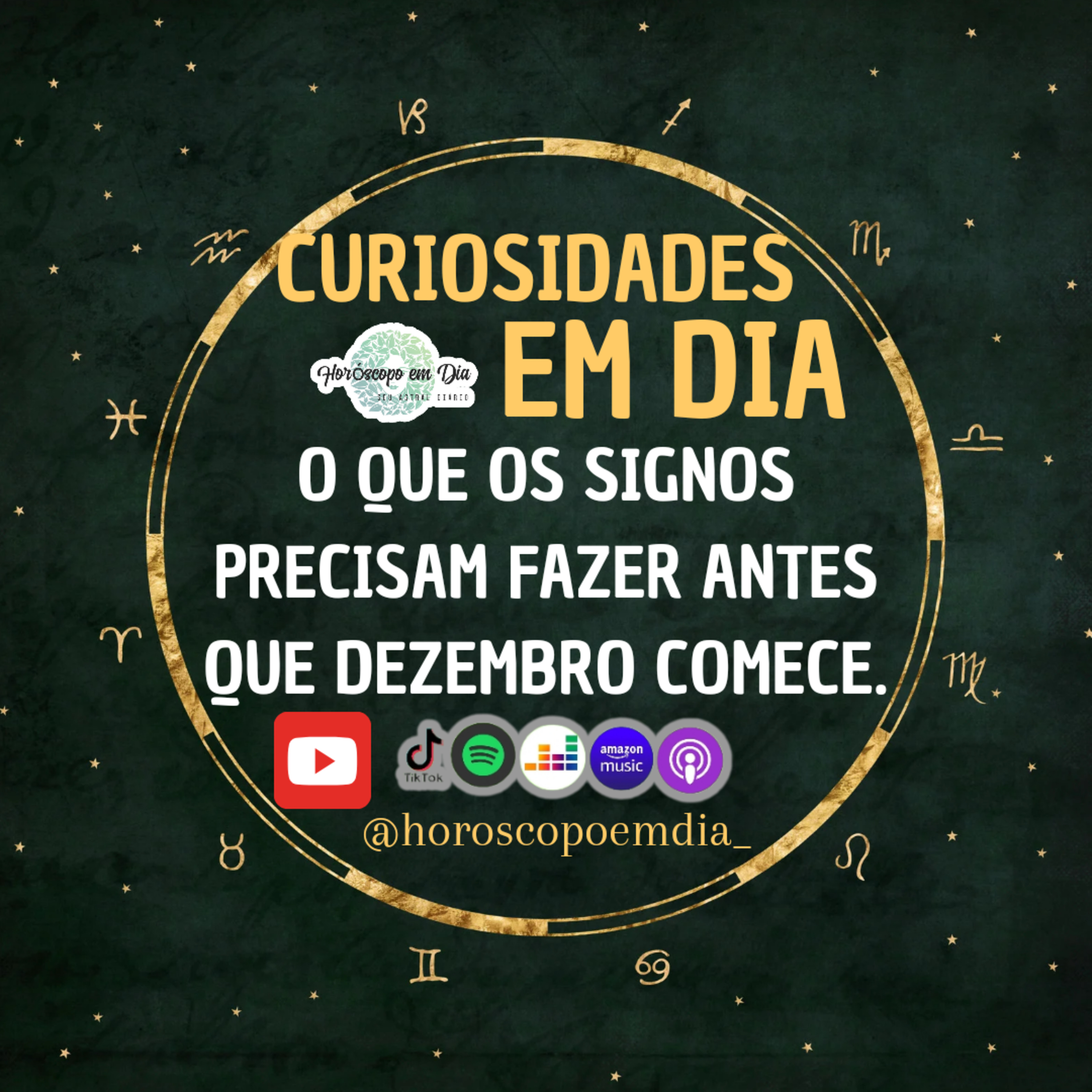 O que os signos precisam fazer antes que dezembro comece. episode artwork