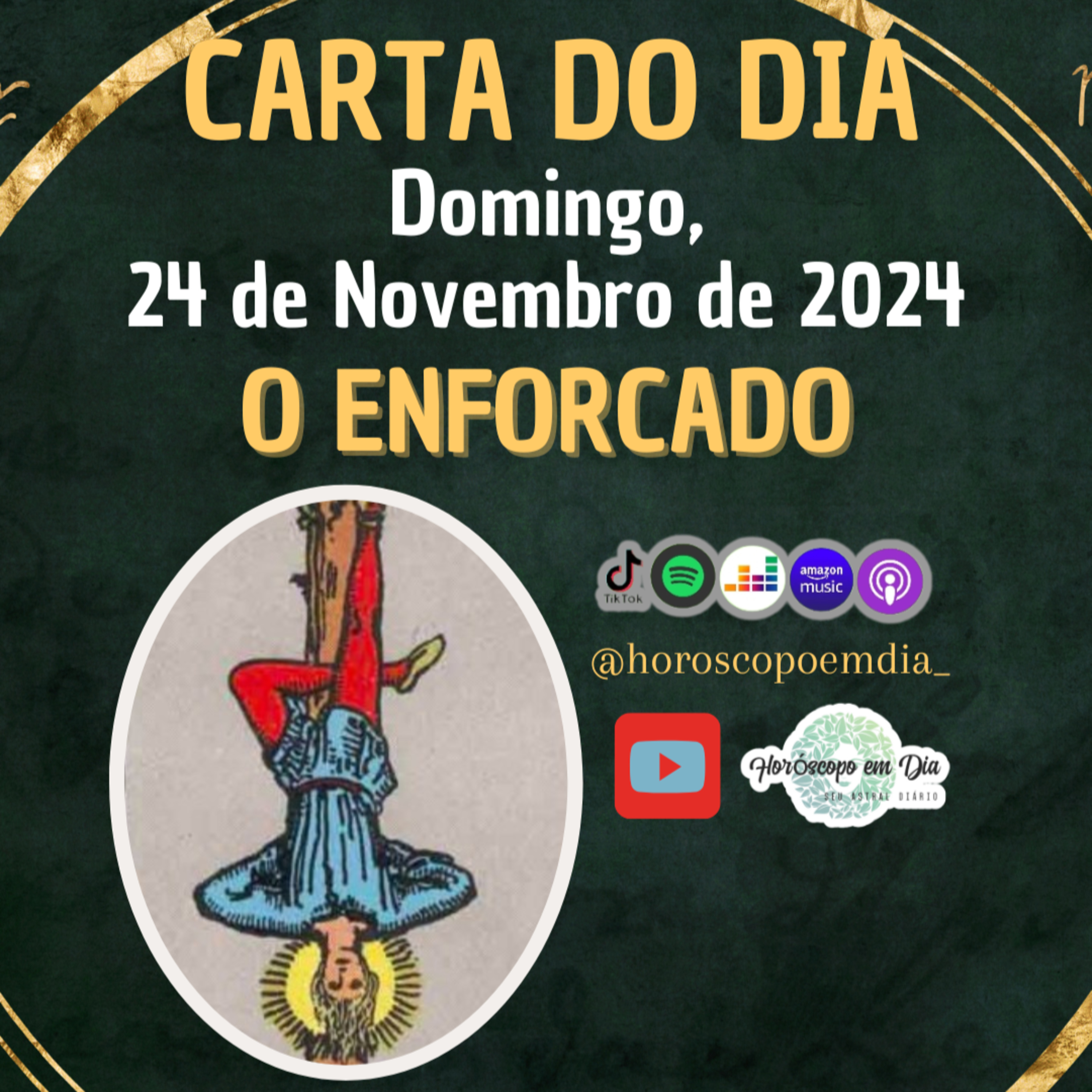 Carta para o dia 24 de Novembro de 2024, O Enforcado. episode artwork