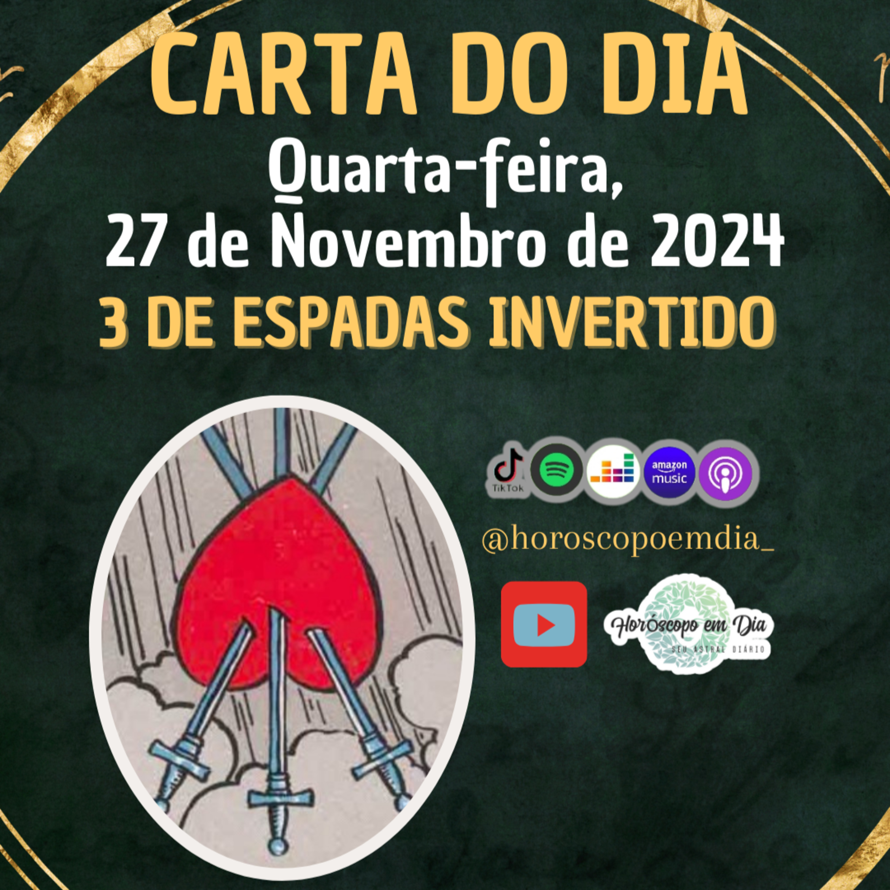 Carta para o dia 27 de Novembro de 2024, Três de Espadas invertida. episode artwork