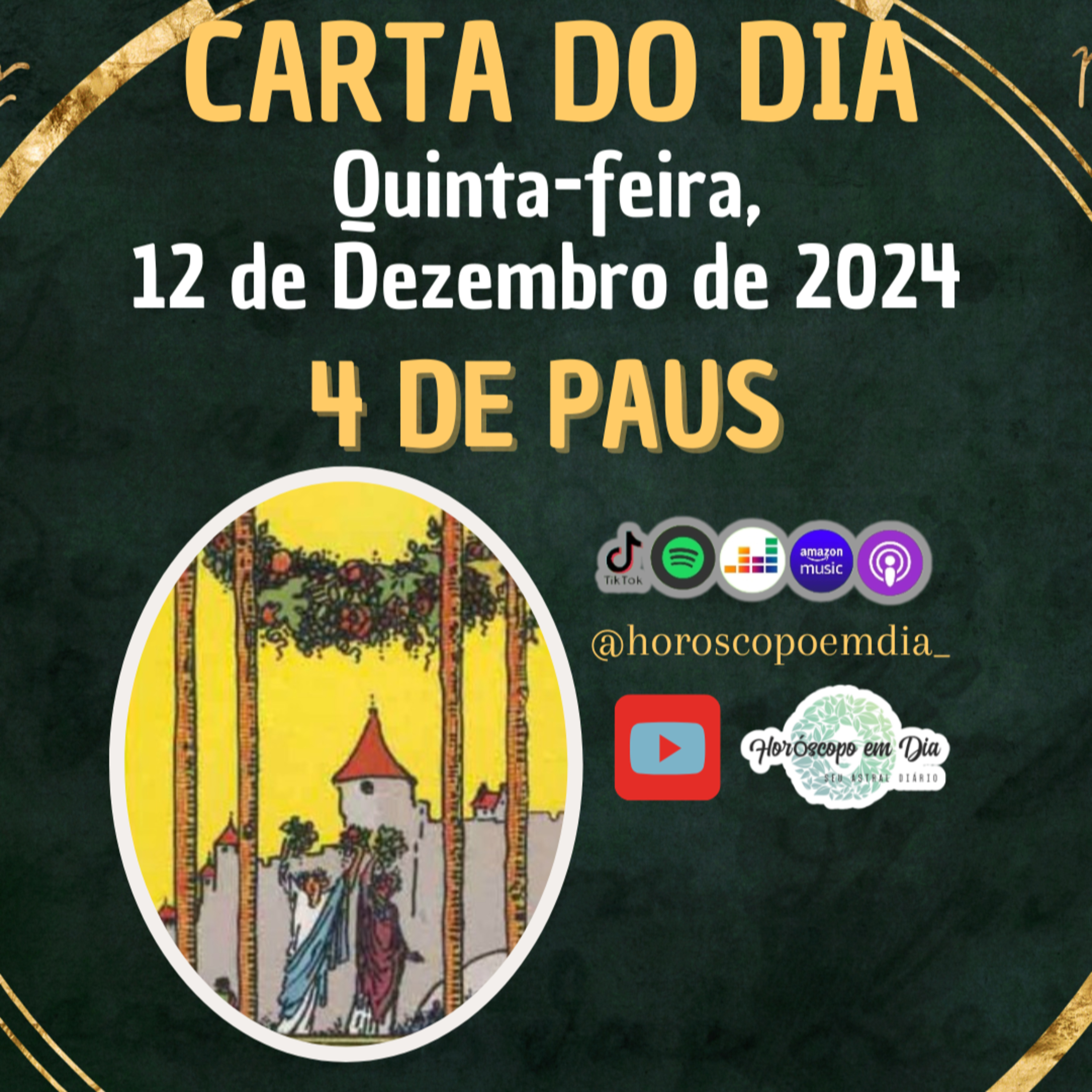 Carta para o dia 12 de Dezembro de 2024, 4 de Paus. episode artwork