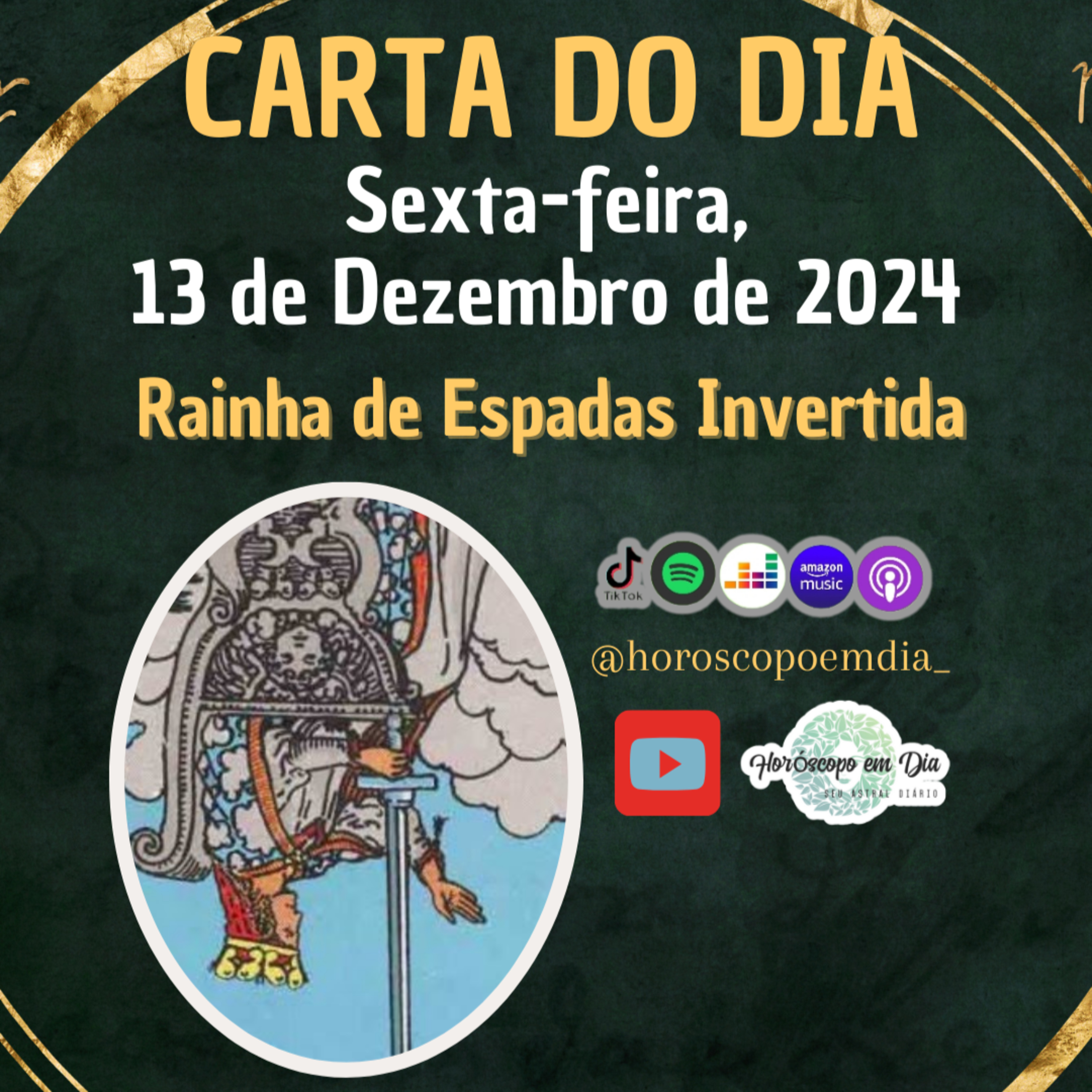 Carta para o dia 13 de Dezembro de 2024, Rainha de Espadas Invertida. episode artwork