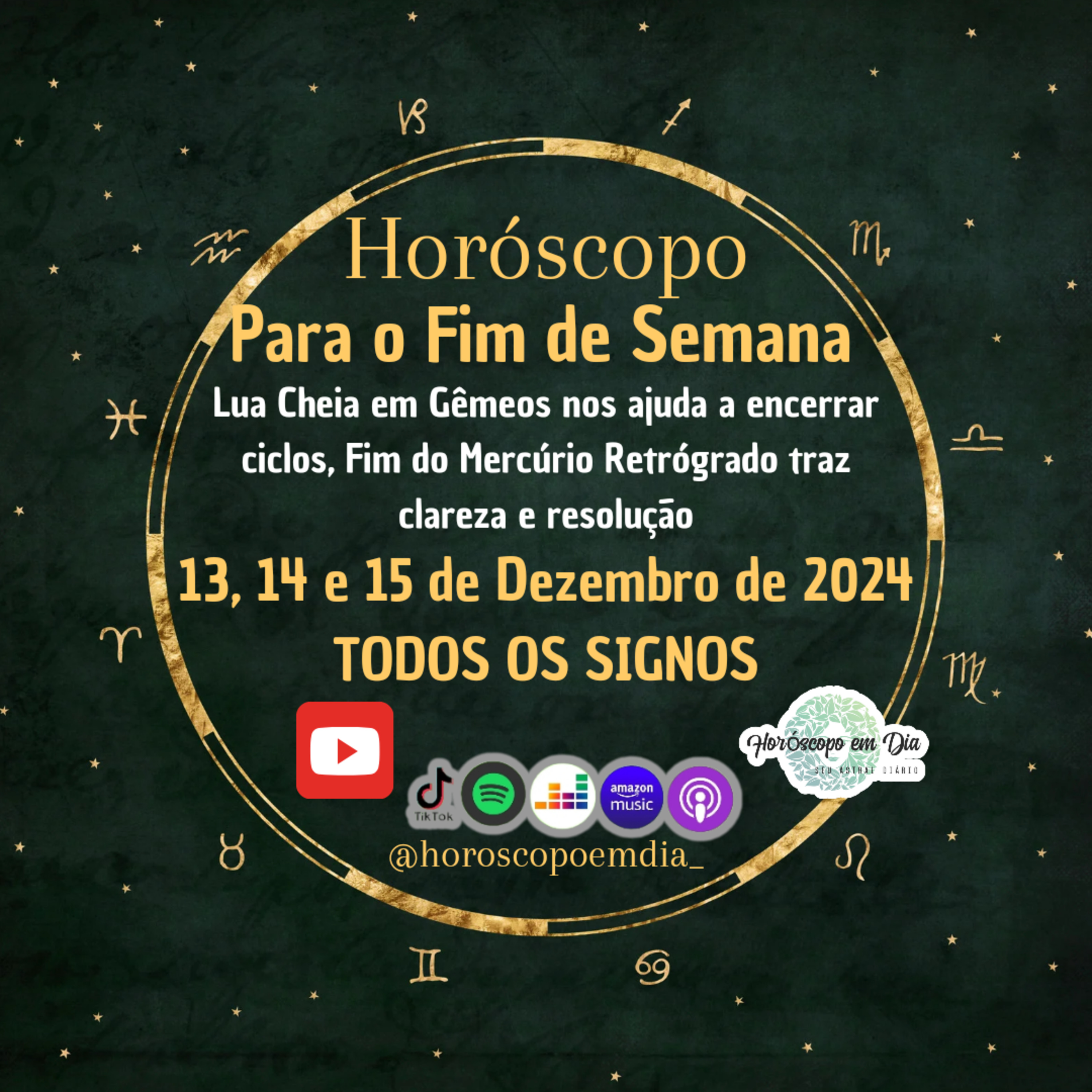 Horóscopo para o fim de semana, de 13 a 15 de Dezembro de 2024. Todos os signos. episode artwork
