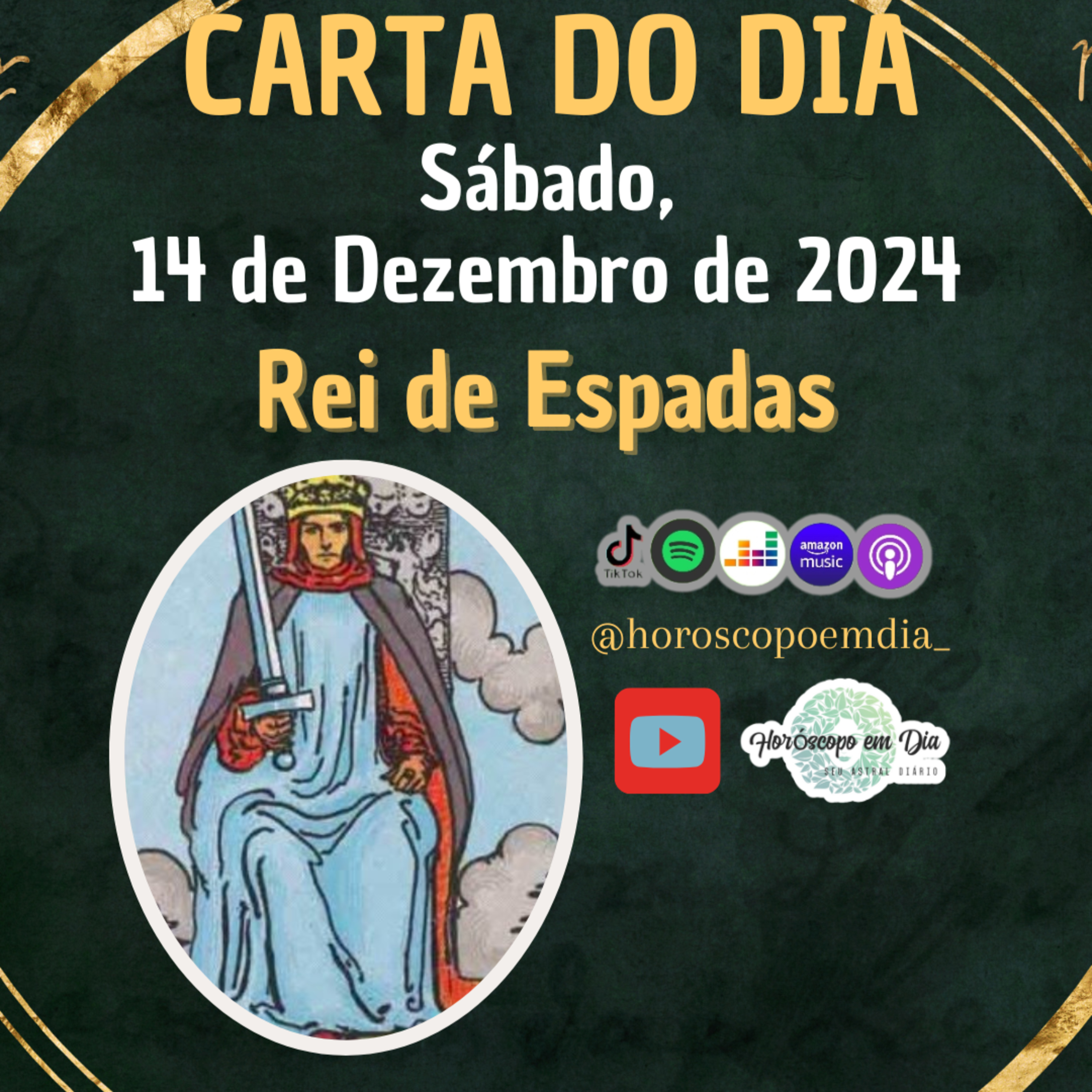 Carta para o dia 14 de Dezembro de 2024, Rei de Espadas. episode artwork