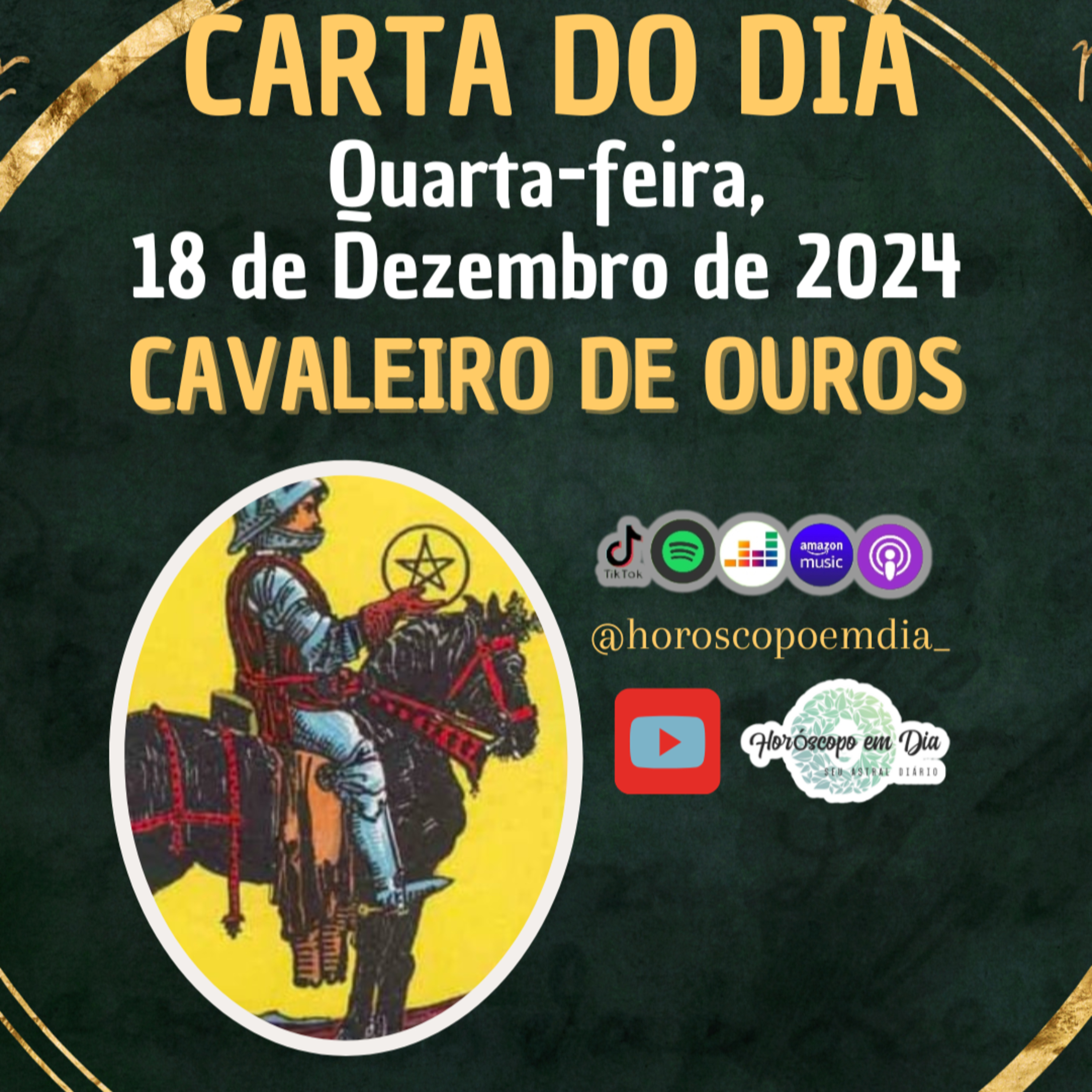 Carta para o dia 18 de Dezembro de 2024, Cavaleiro de Ouros. episode artwork
