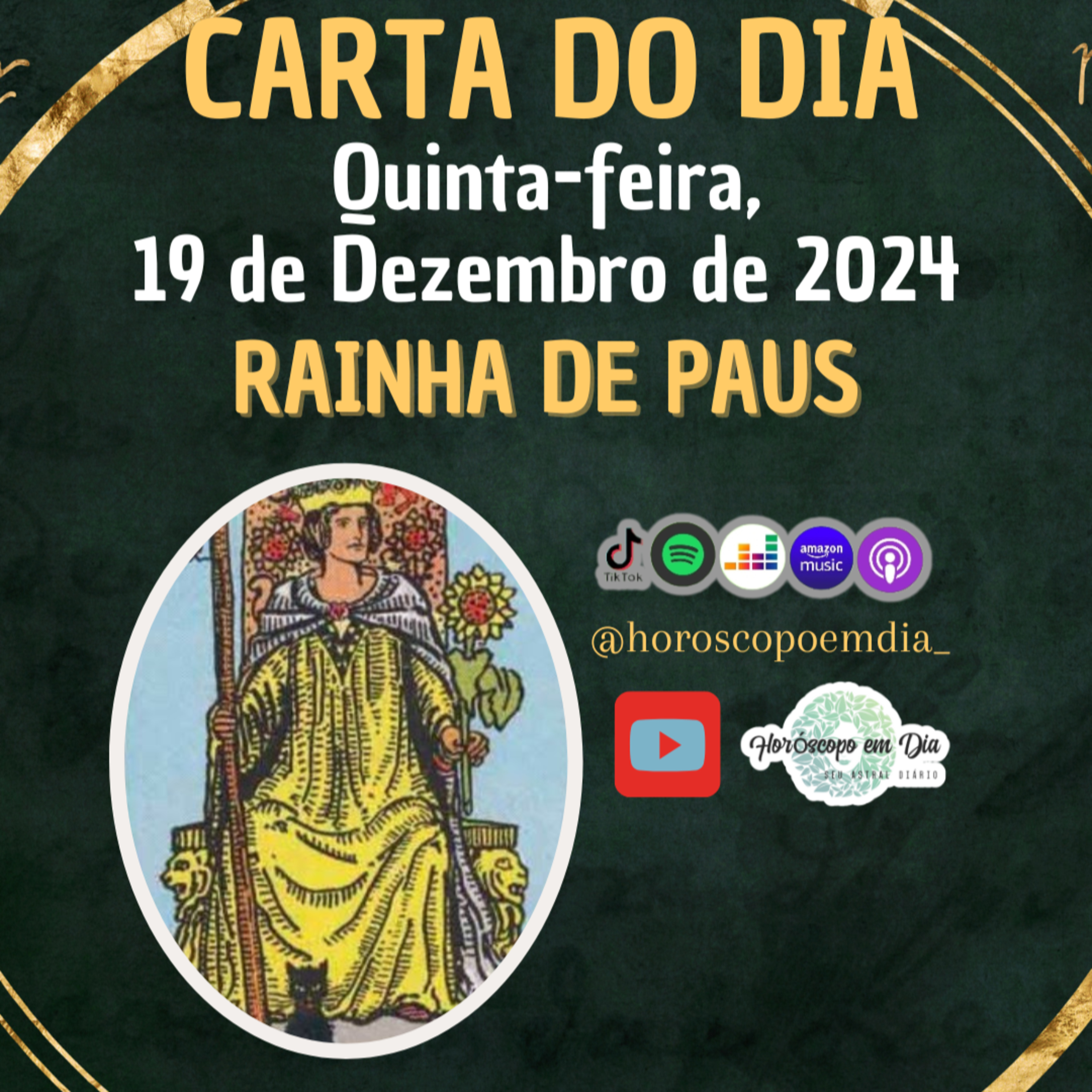 Carta para o dia 19 de Dezembro de 2024, Rainha de Paus. episode artwork
