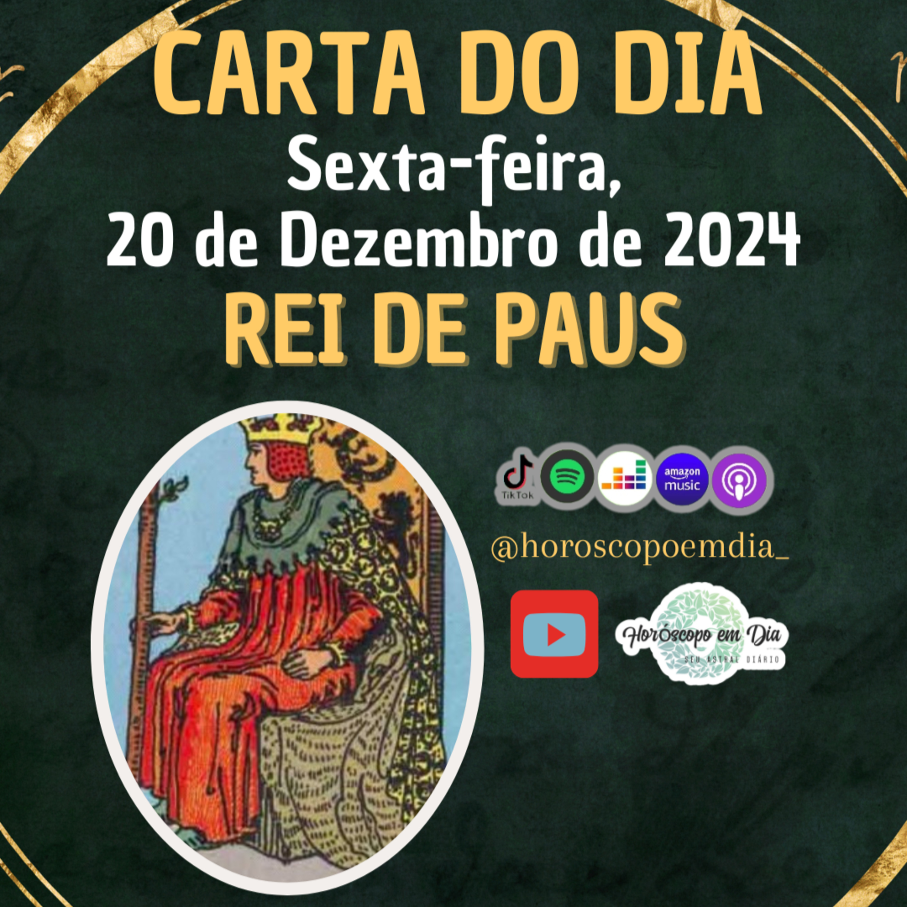Carta para o dia 20 de Dezembro de 2024, Rei de Paus. episode artwork
