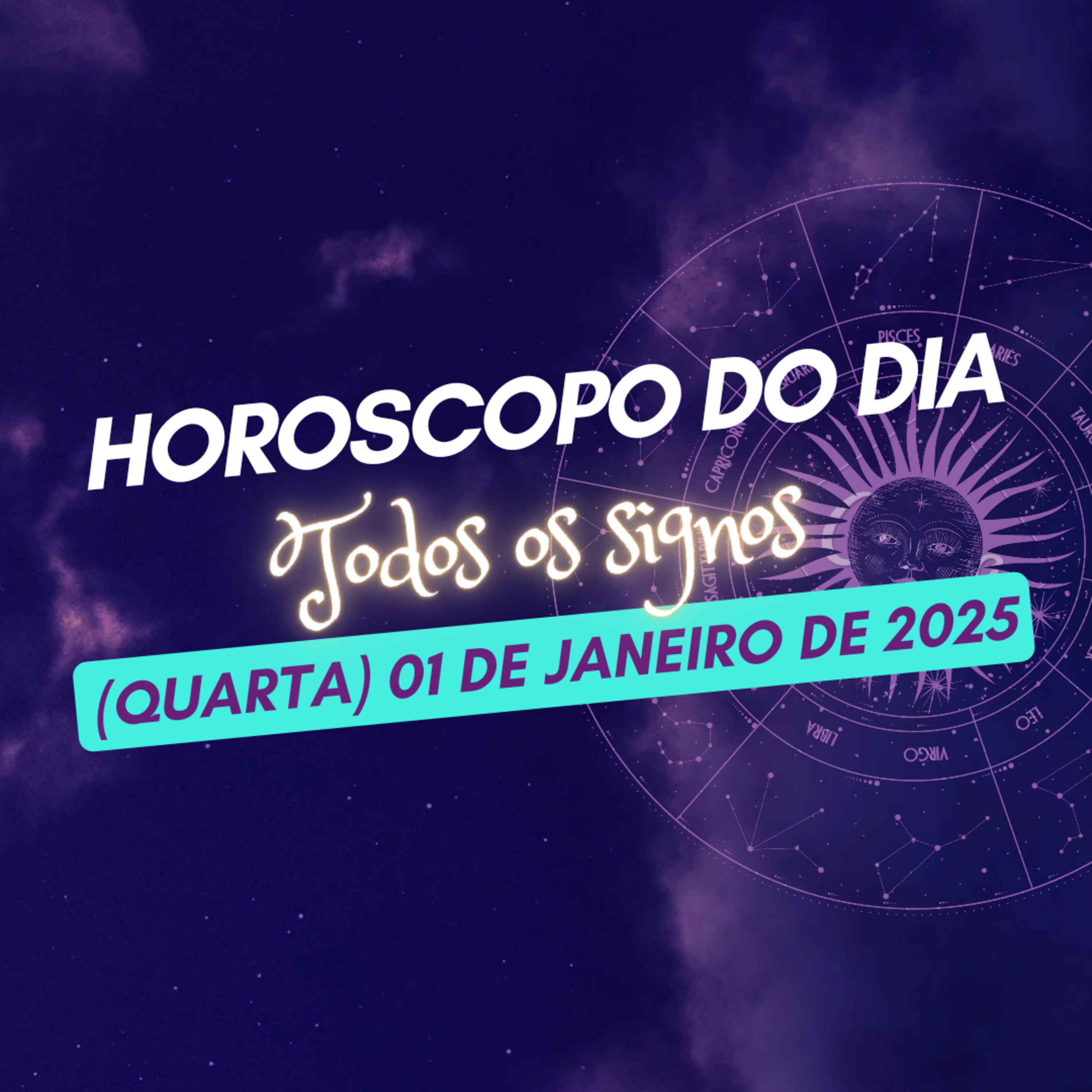 Horóscopo do Dia, Quarta-feira, 1 de Janeiro de 2025. Todos os signos. episode artwork