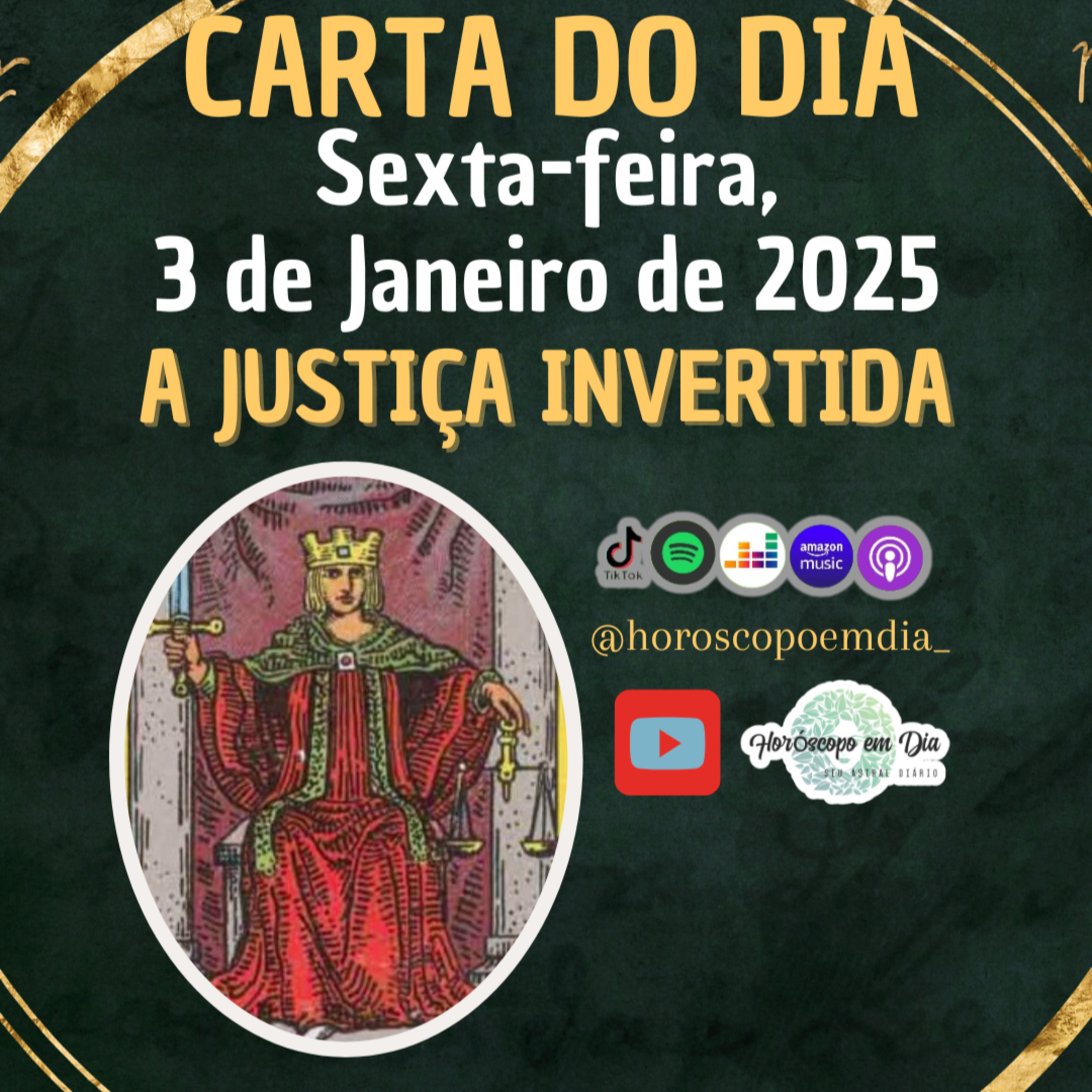 Carta para o dia 3 de Janeiro de 2025, A Justiça Invertida. episode artwork