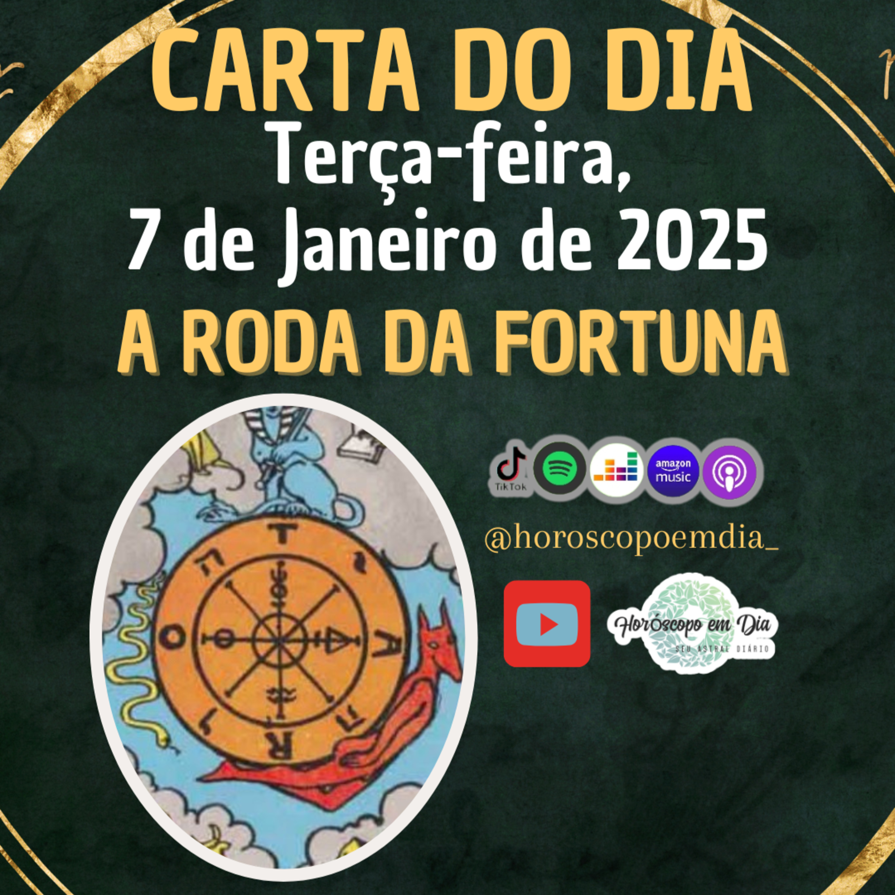 Carta para o dia 7 de Janeiro de 2025, A Roda da Fortuna. episode artwork