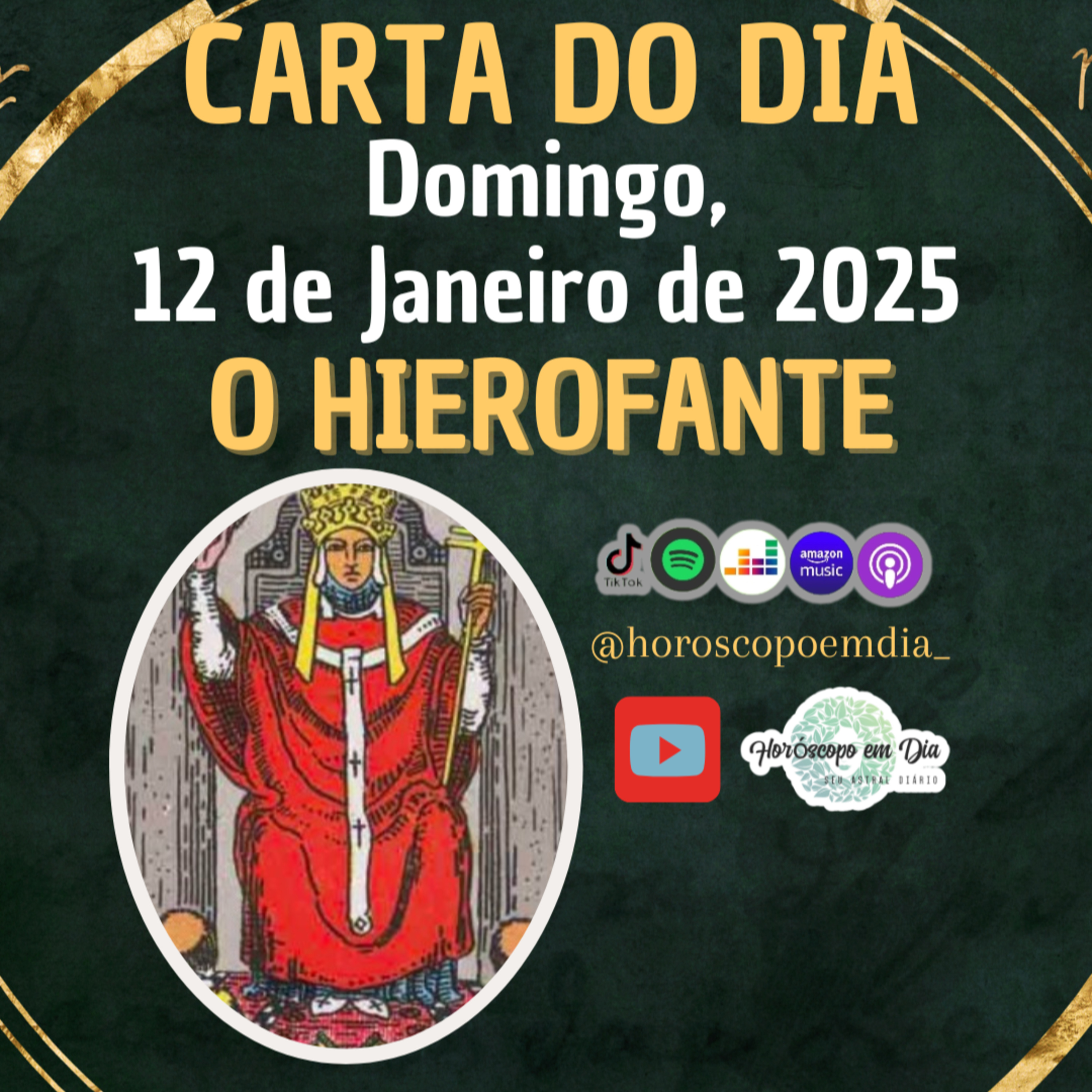 Carta para o dia 12 de Janeiro de 2025, O Hierofante. episode artwork