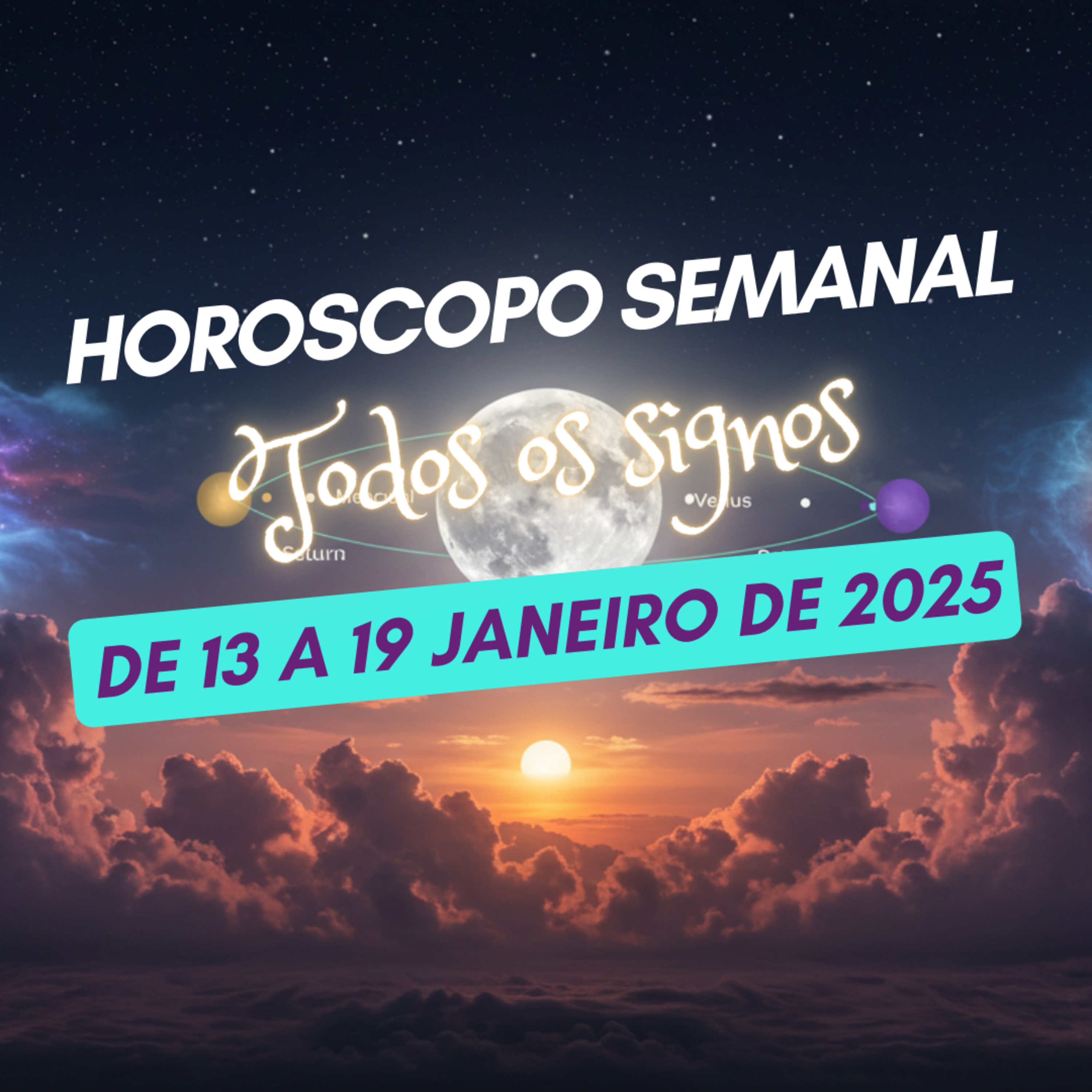 Horóscopo Semanal, De 13 a 19 de Janeiro de 2025. Todos os signos. episode artwork