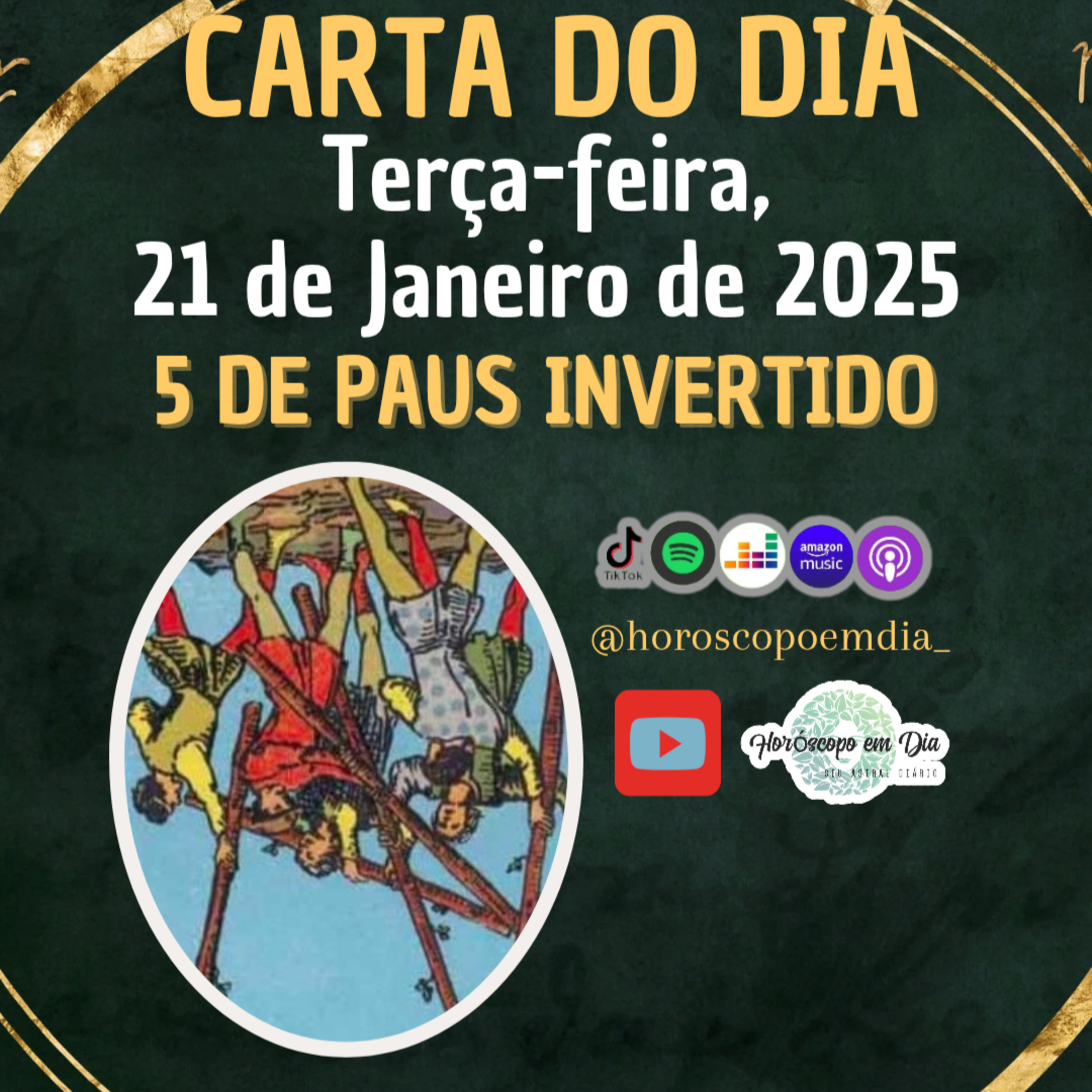 Carta para o dia 21 de Janeiro de 2025, 5 de Paus Invertido. episode artwork