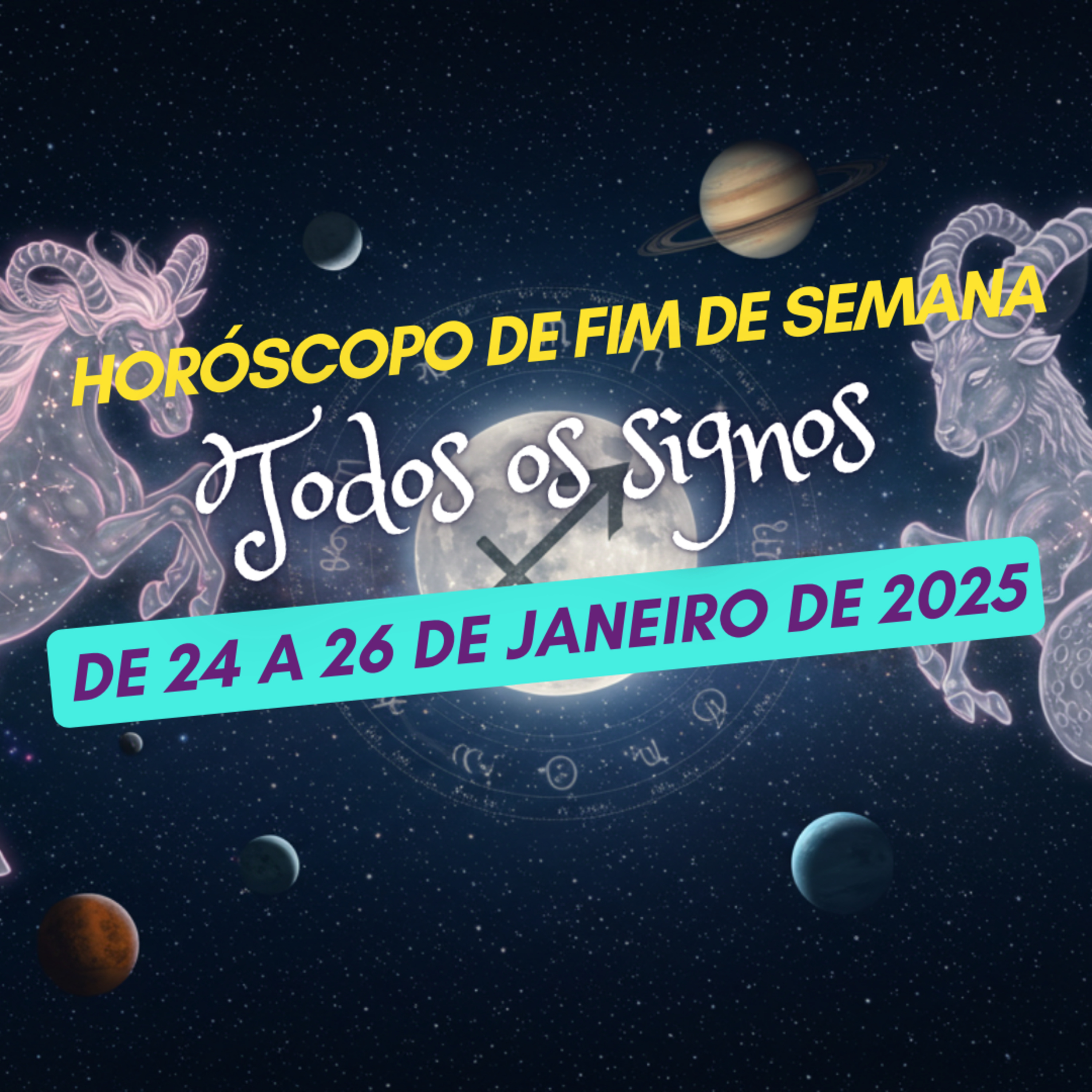 Horóscopo para o Fim de Semana, De 24 a 26 de Janeiro de 2025. Todos os signos. episode artwork