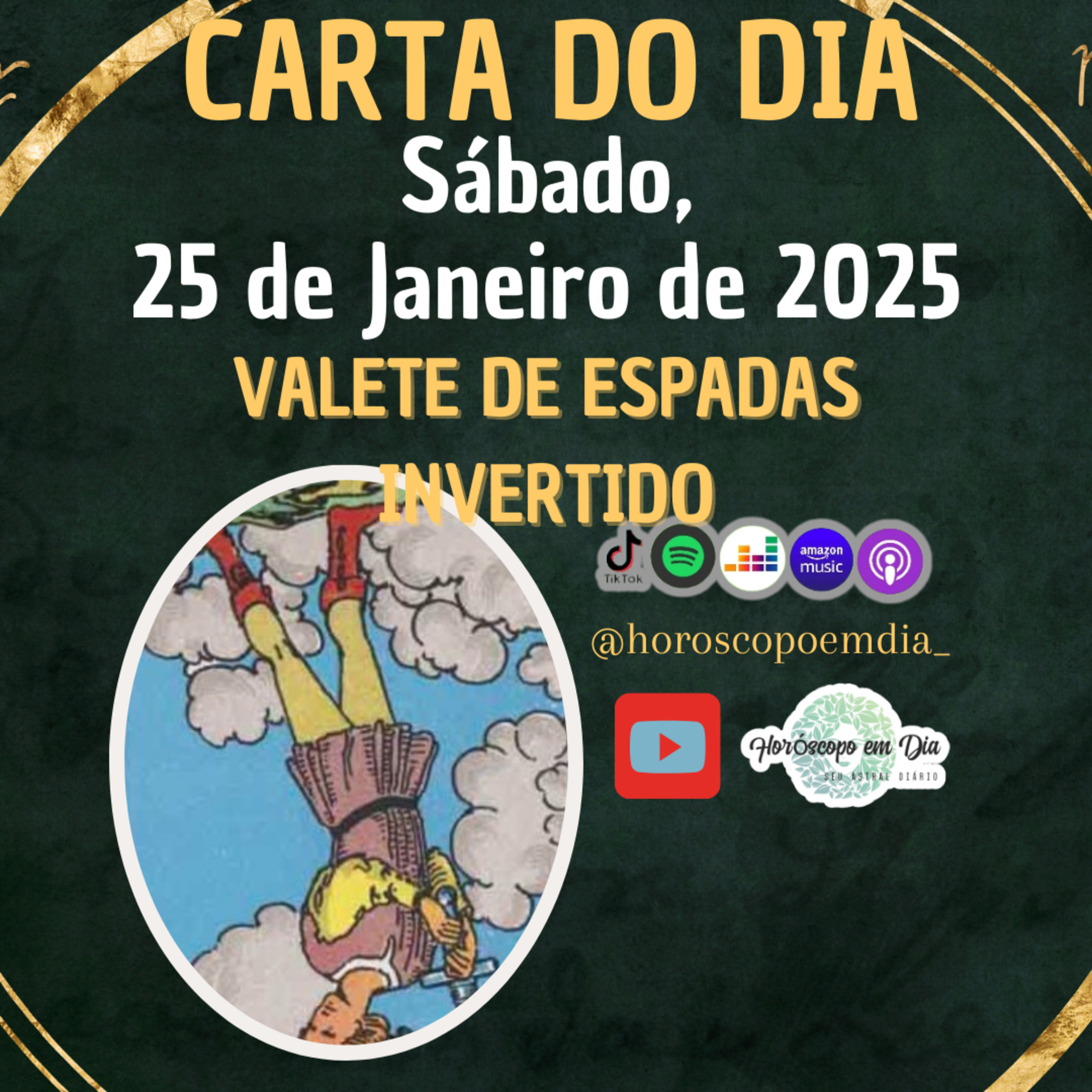 Carta para o dia 25 de Janeiro de 2025, Valete de Espadas Invertido. episode artwork