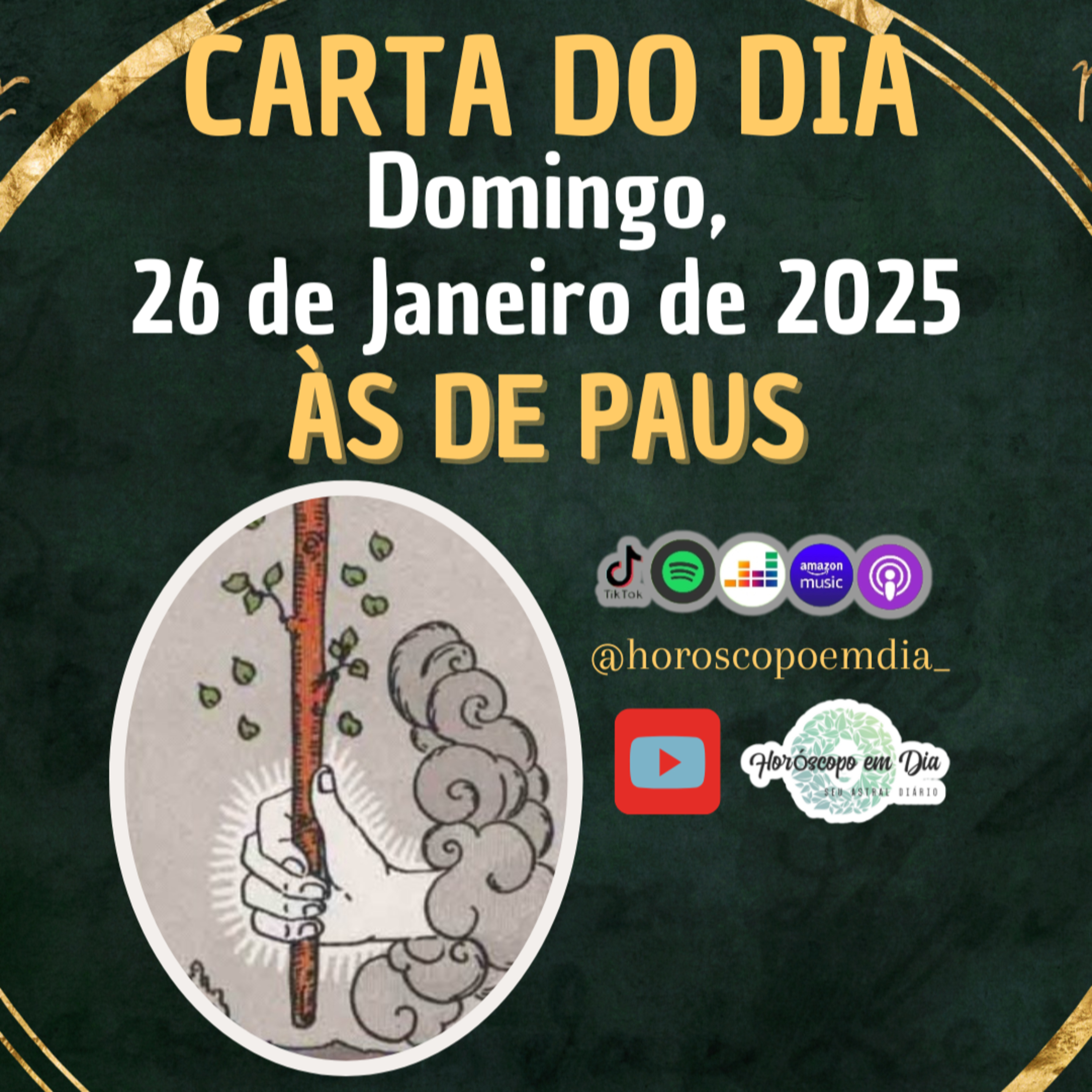 Carta para o dia 26 de Janeiro de 2025, Às de Paus. episode artwork