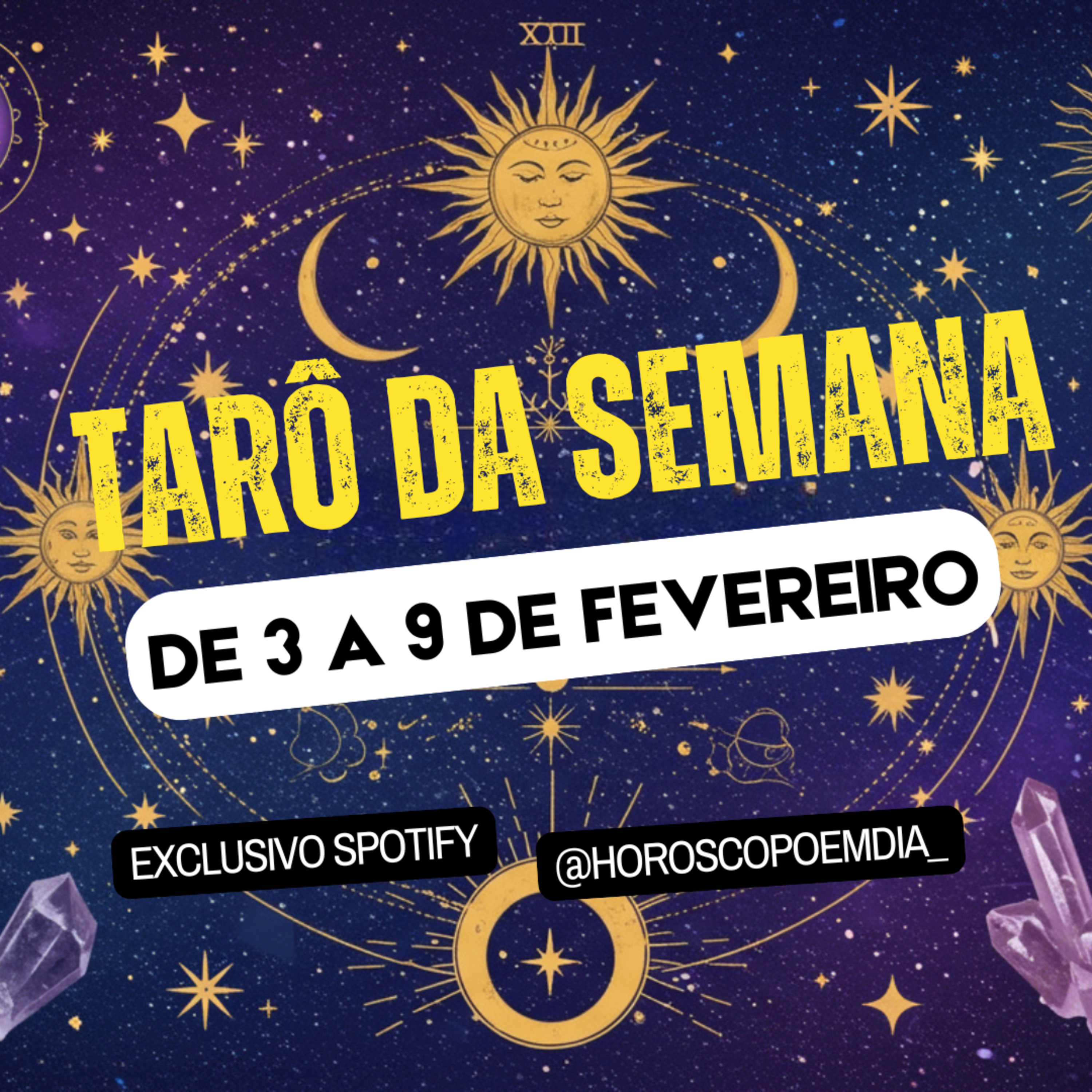 Tarô Semanal, de 3 a 9 de Fevereiro de 2024. Todos os signos. episode artwork