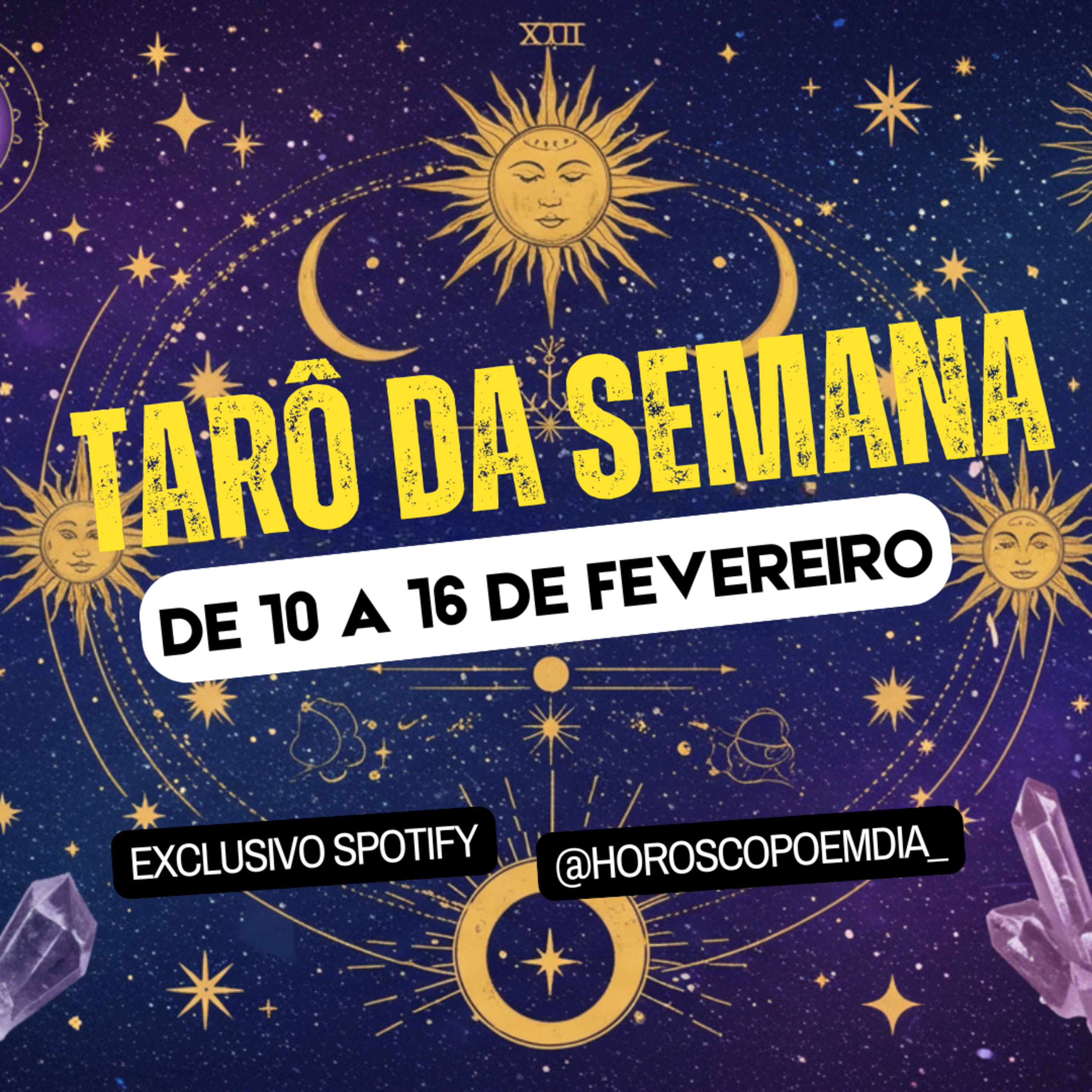 Tarô Semanal, De 10 a 16 de Fevereiro de 2025. Todos os signos. episode artwork