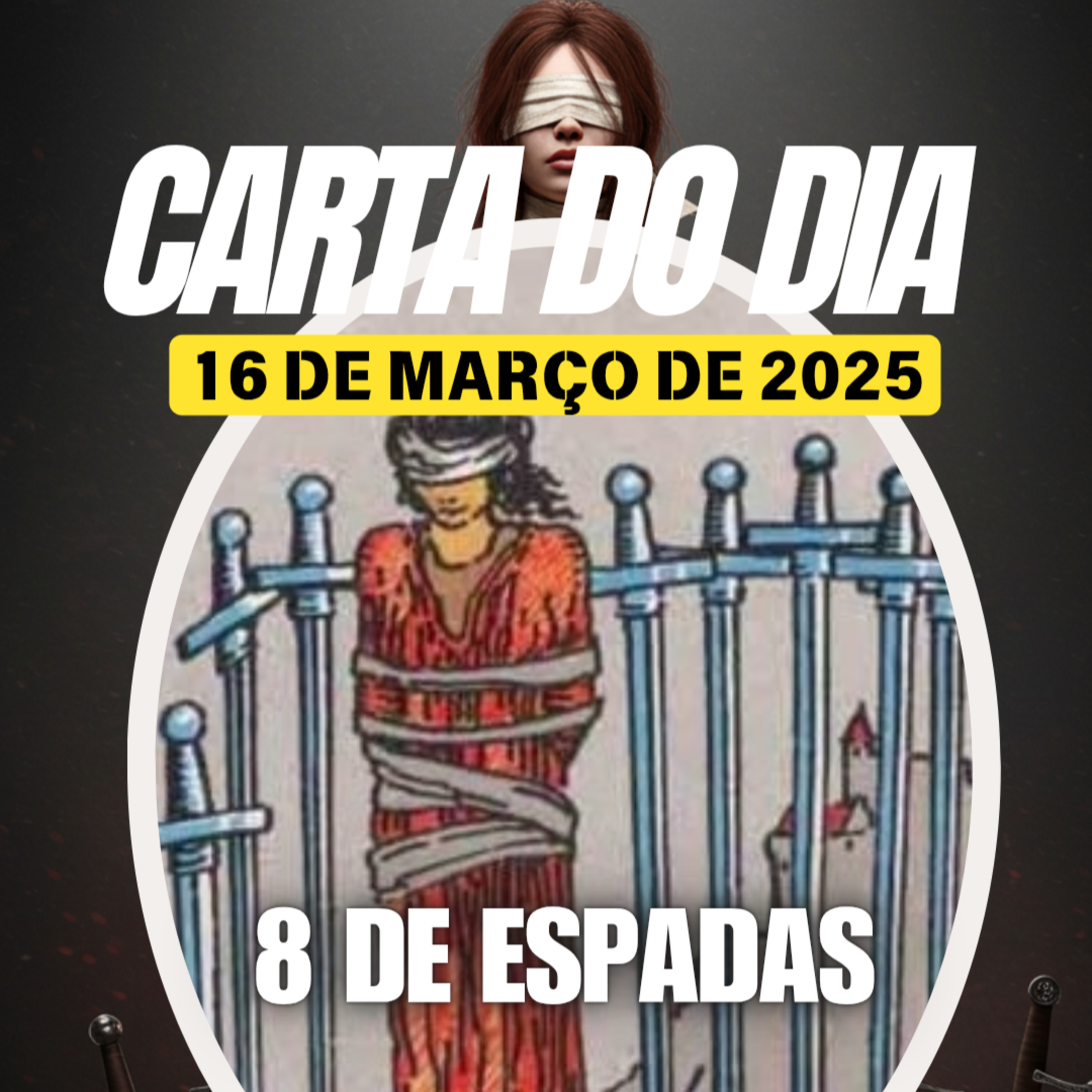 Carta para o dia 16 de Março de 2025, 8 de Espadas. episode artwork