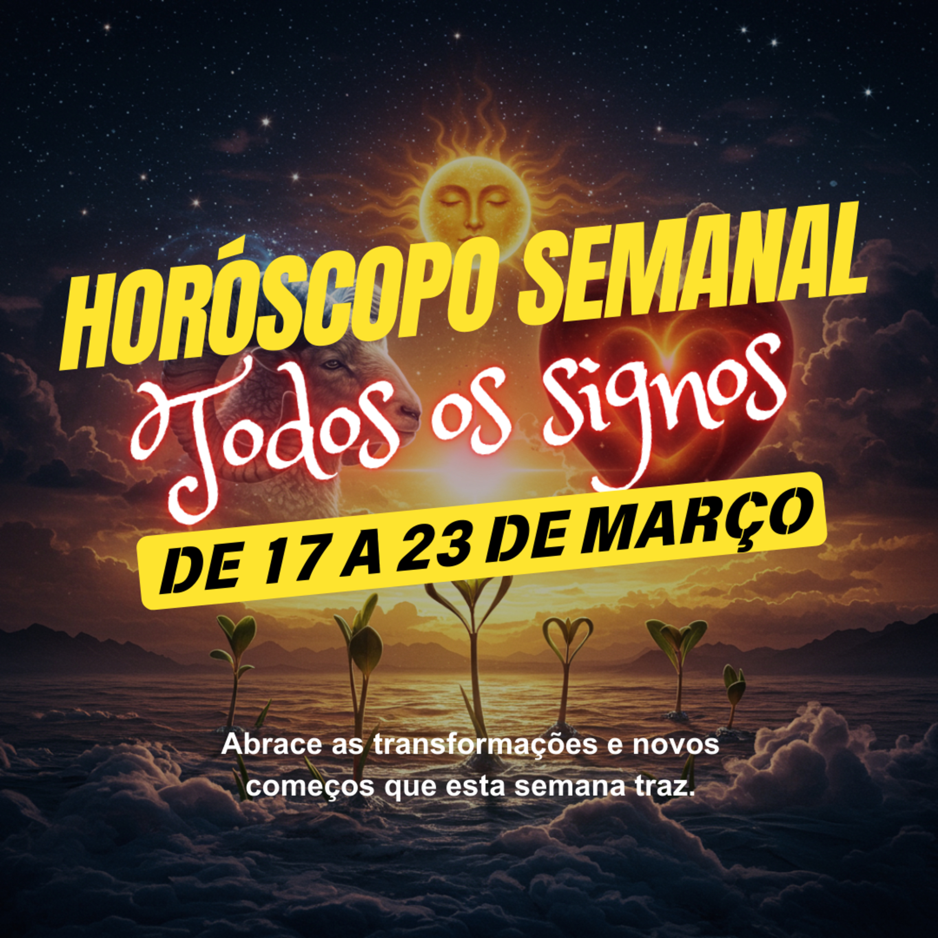 Horóscopo Semanal, De 17 a 23 de Março de 2025. Todos os signos. episode artwork